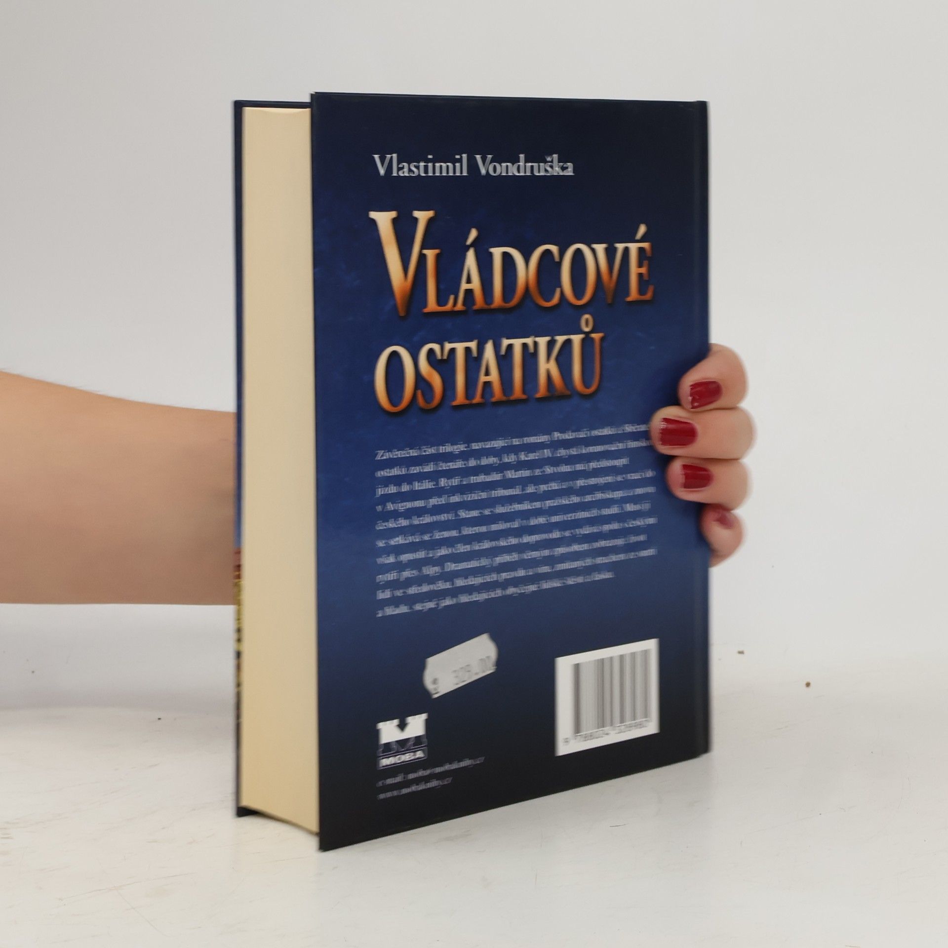 Vlastimil Vondruška Vládcové ostatků