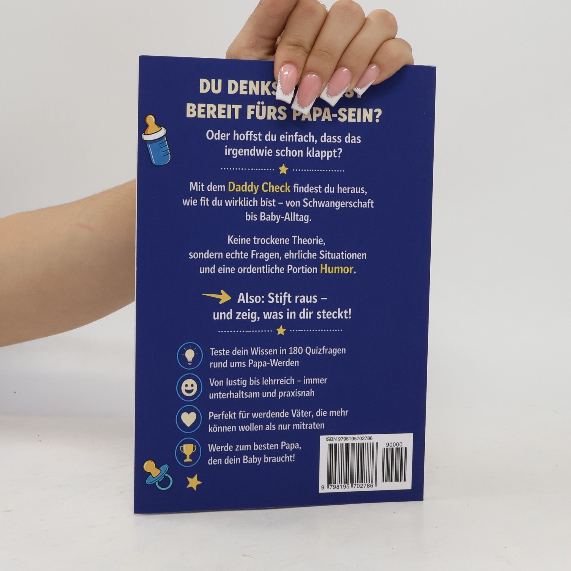 Nicole Neujahr Daddy Check - Das Quizbuch für werdende Väter: 180 Fragen rund ums Papa-Werden - Das perfekte Geschenk für werdende Papas