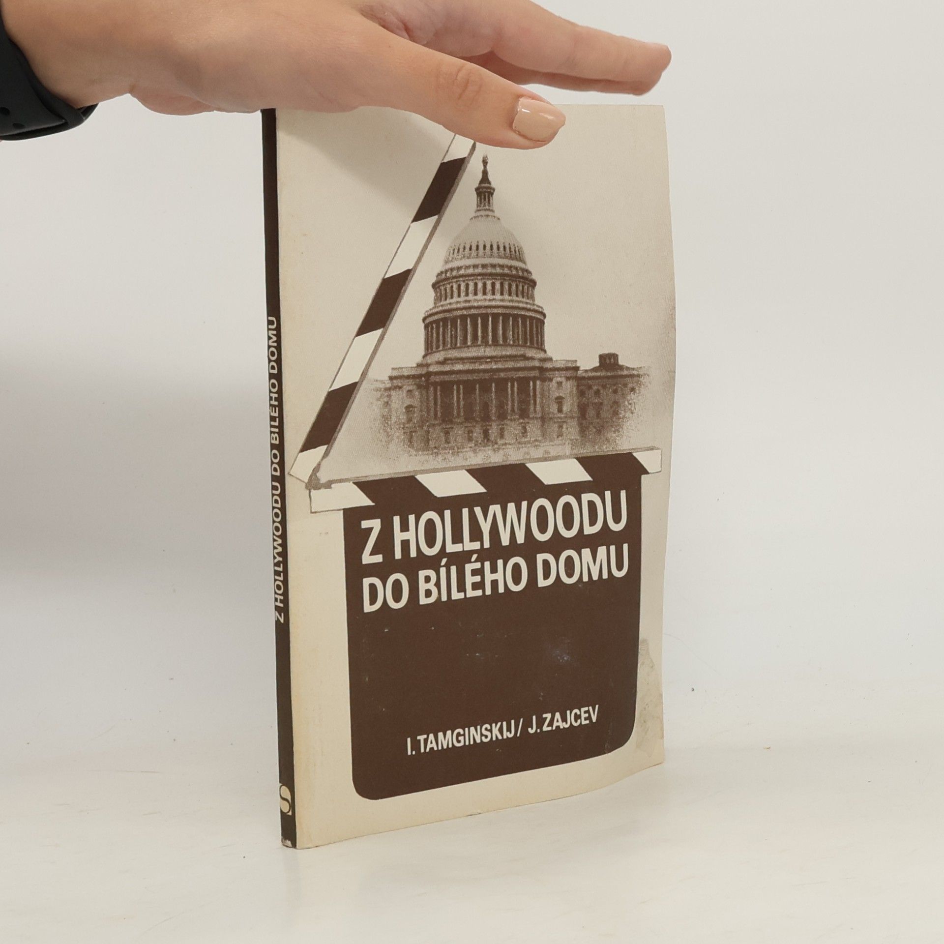 Z Hollywoodu do Bílého domu