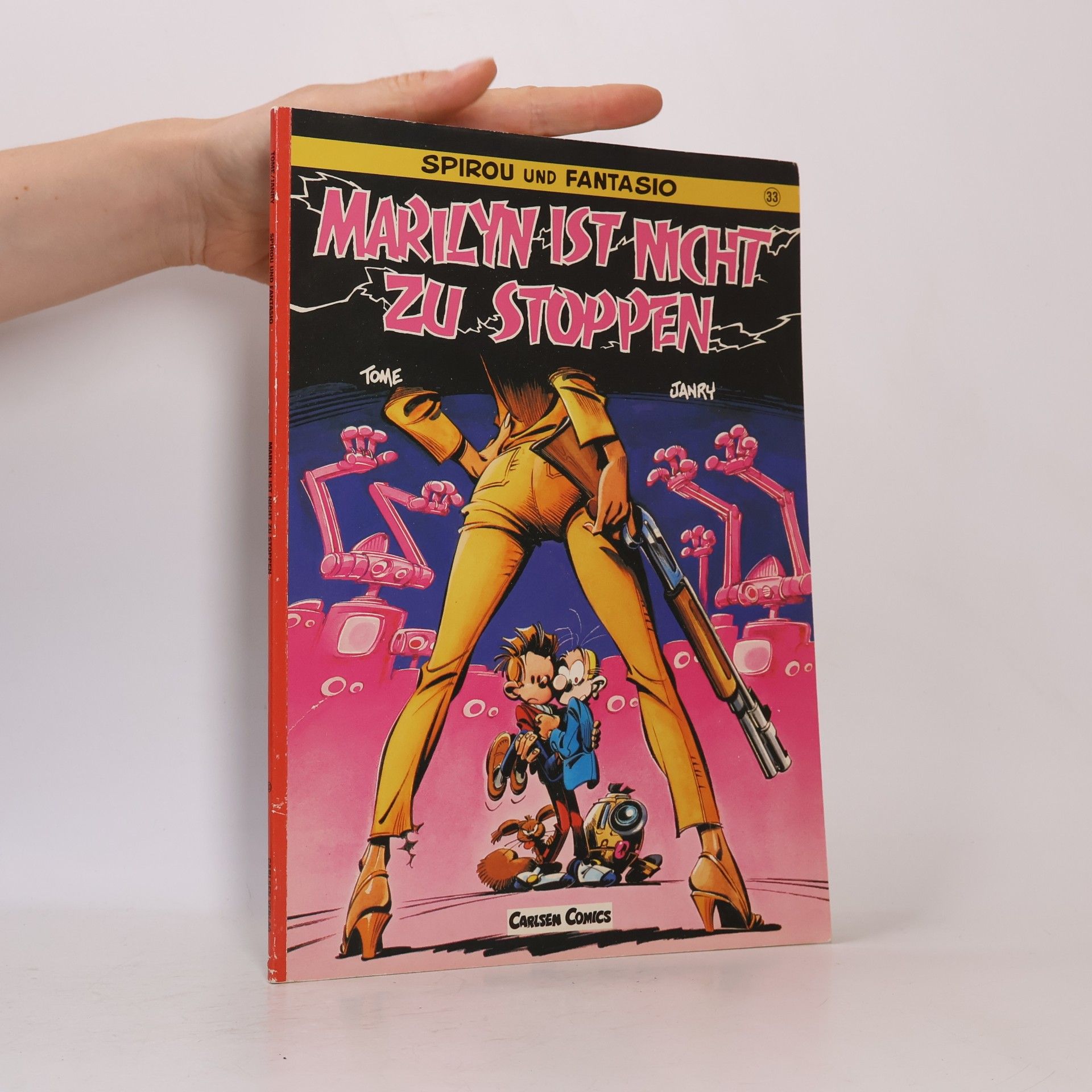Tome Spirou und Fantasio. Marilyn ist nicht zu stoppen