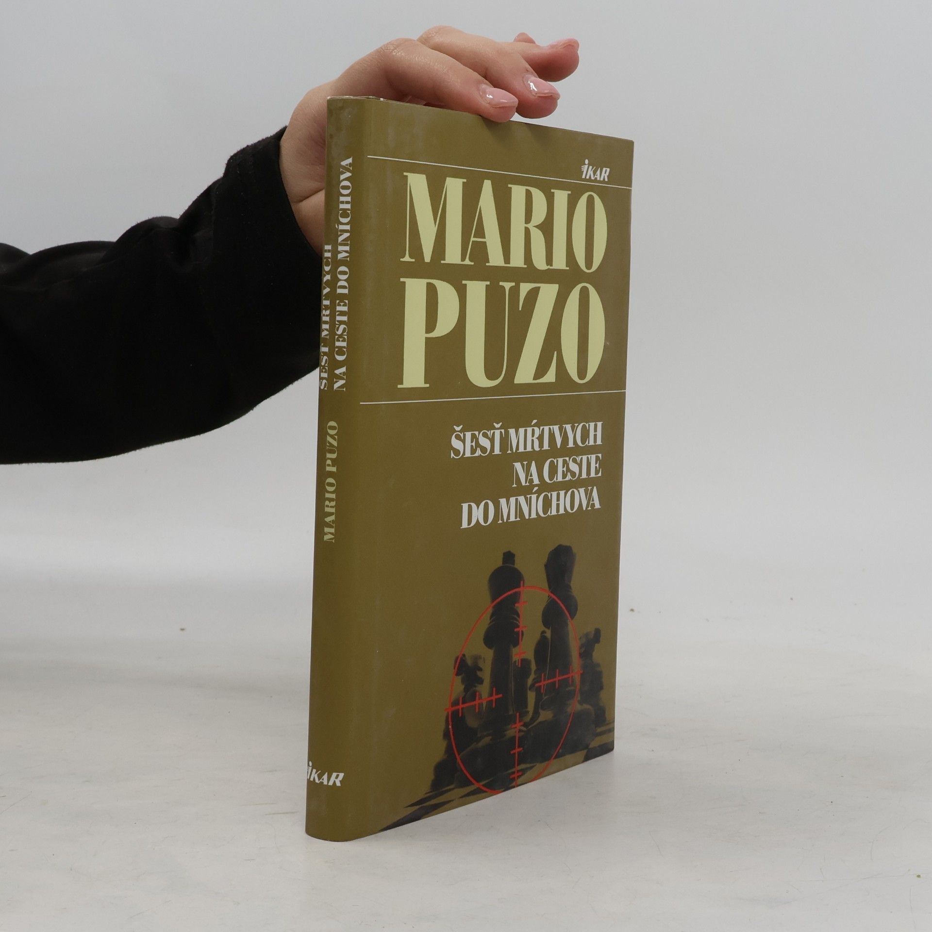 Mario Puzo Šesť mŕtvych na ceste do Mníchova