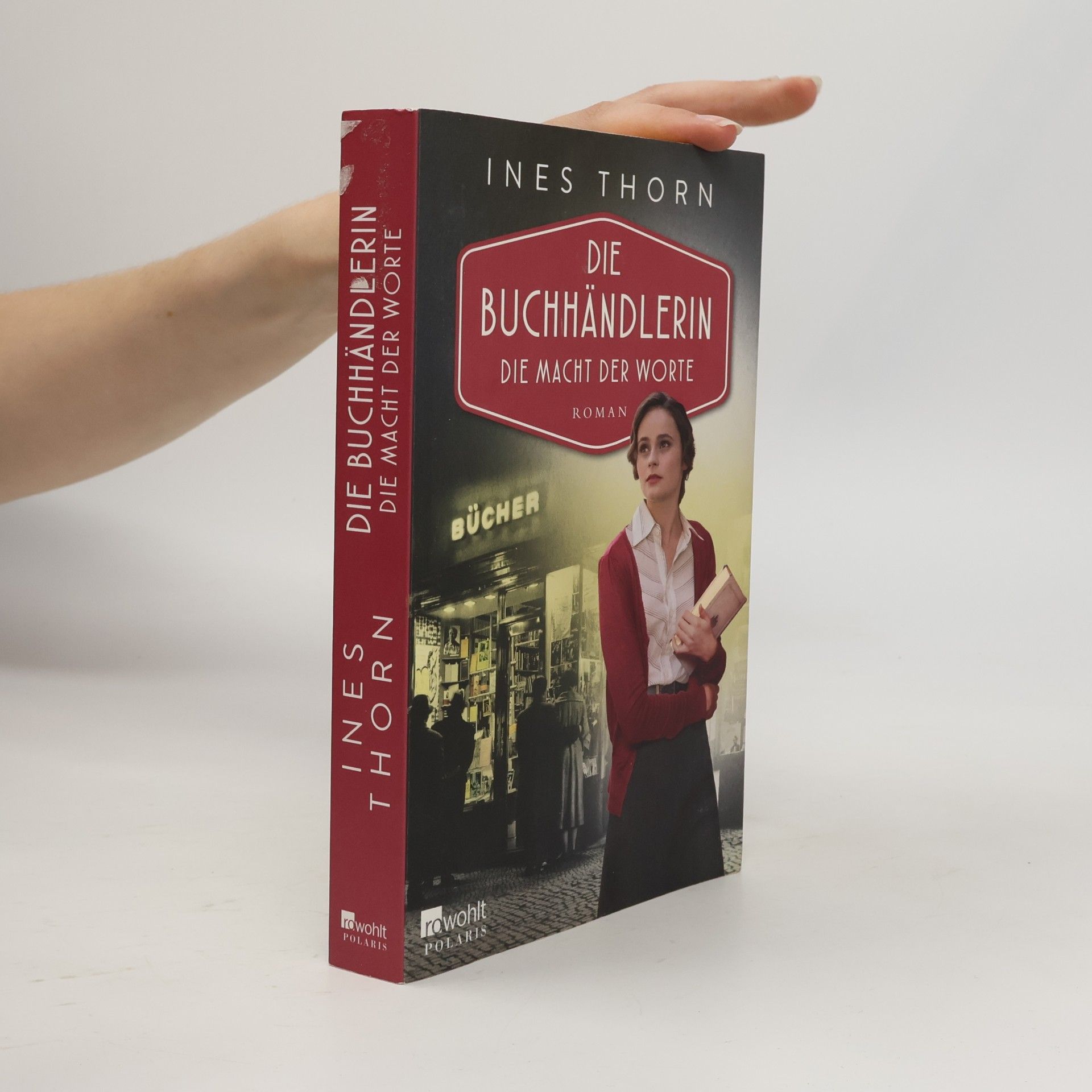 Ines Thorn Die Buchhändlerin - die Macht der Worte