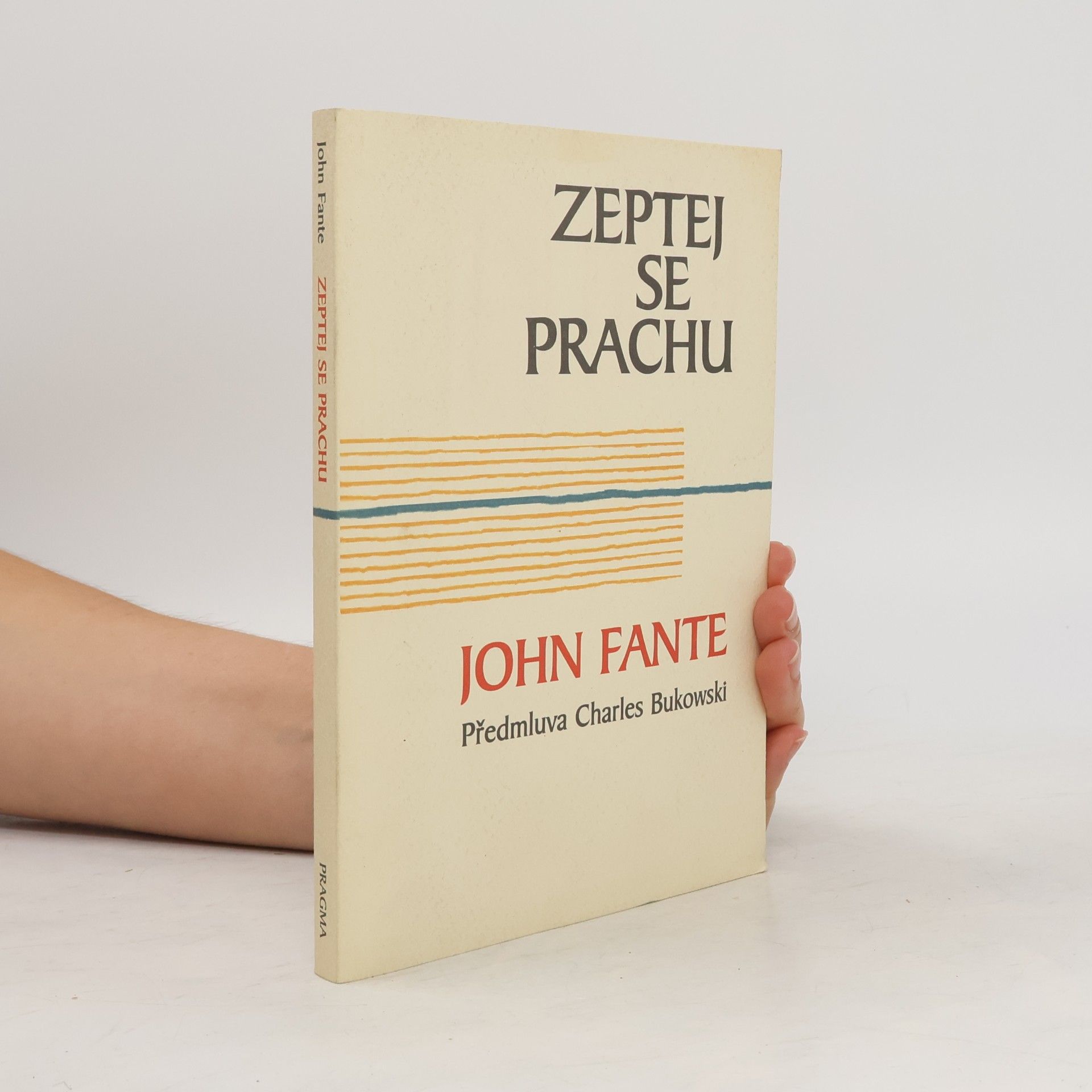 John Fante Zeptej se prachu