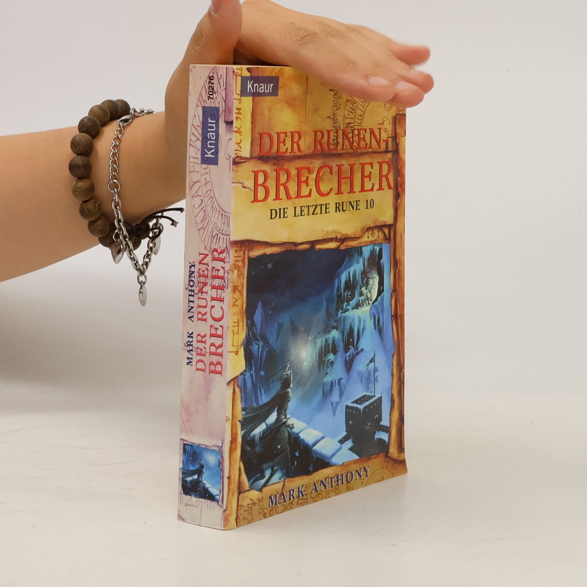 Andreas Decker Die Letzte Rune - 10: Der Runenbrecher