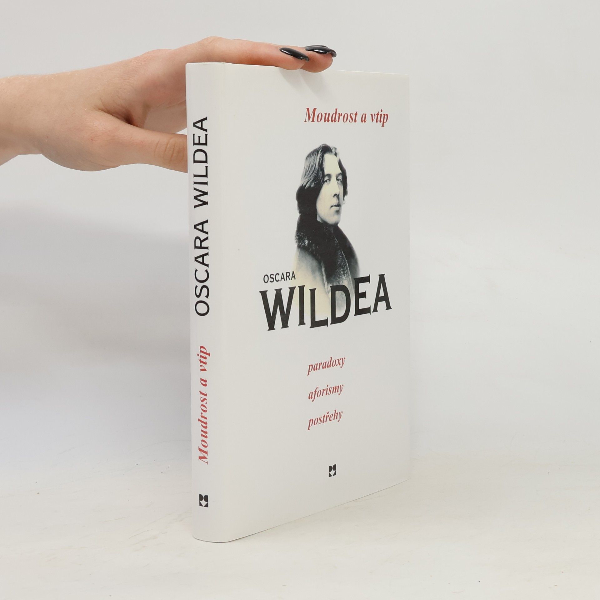 Oscar Wilde Moudrost a vtip Oscara Wildea