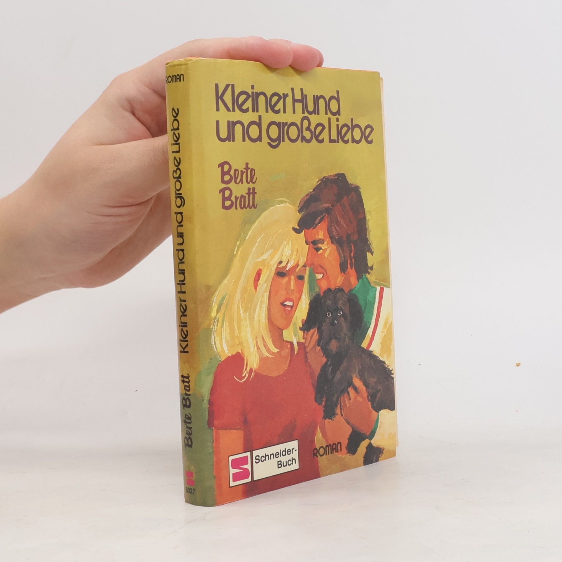 Berte Bratt Kleiner Hund und große Liebe
