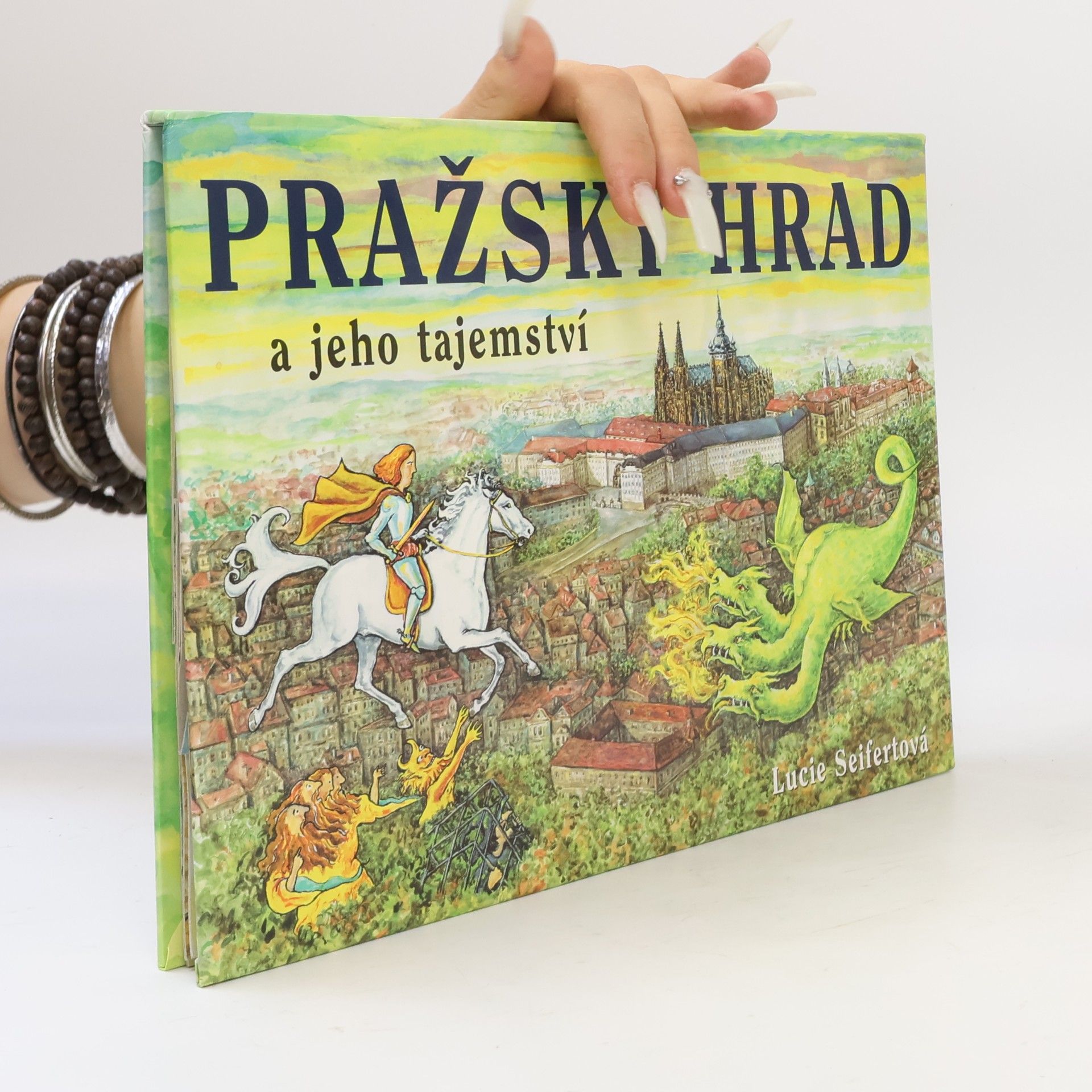 Lucie Seifertová Pražský hrad a jeho tajemství. Leporelo