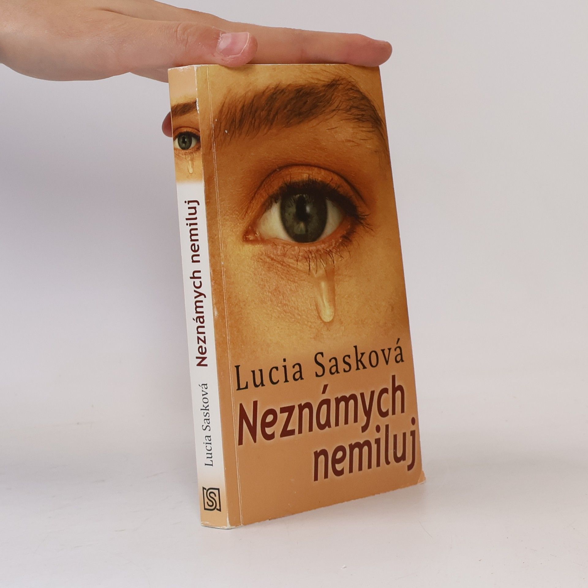 Lucia Sasková Neznámych nemiluj