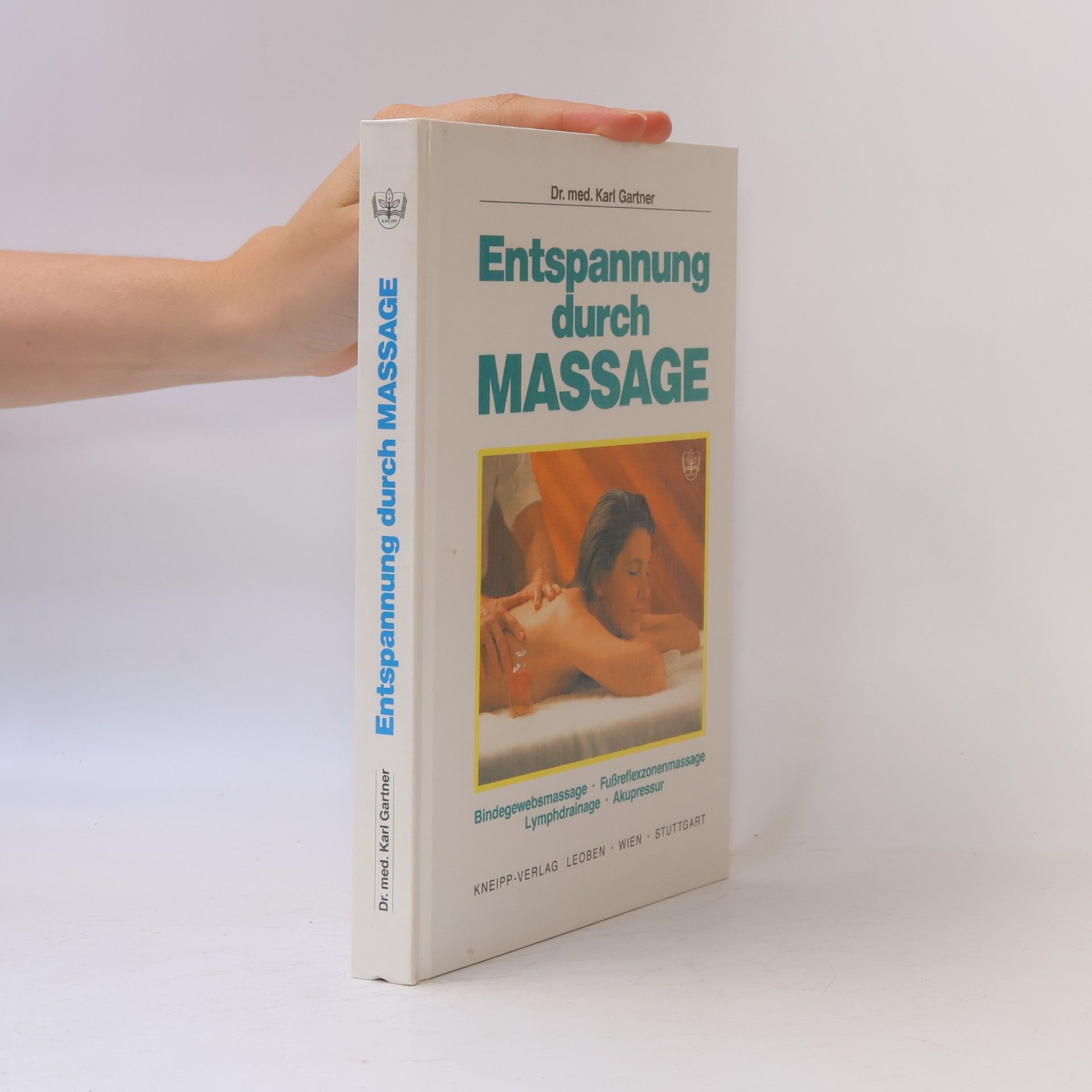 Karl Gartner Entspannung durch Massage
