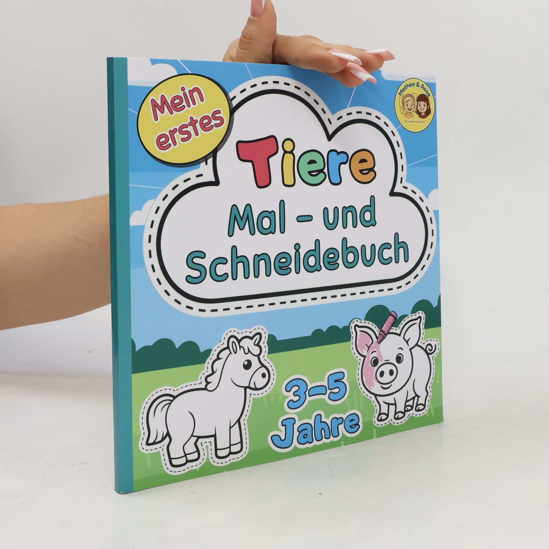 Autorenkollektiv Mein erstes Mal- & Schneidebuch – Tiere – 3–5 Jahre