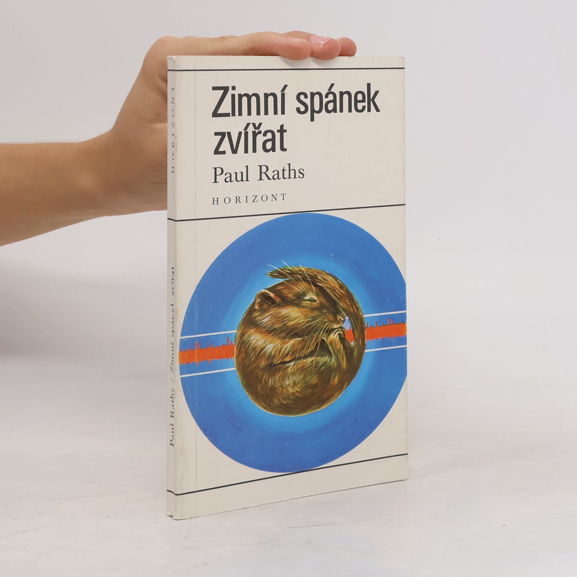 Paul Raths Zimní spánek zvířat