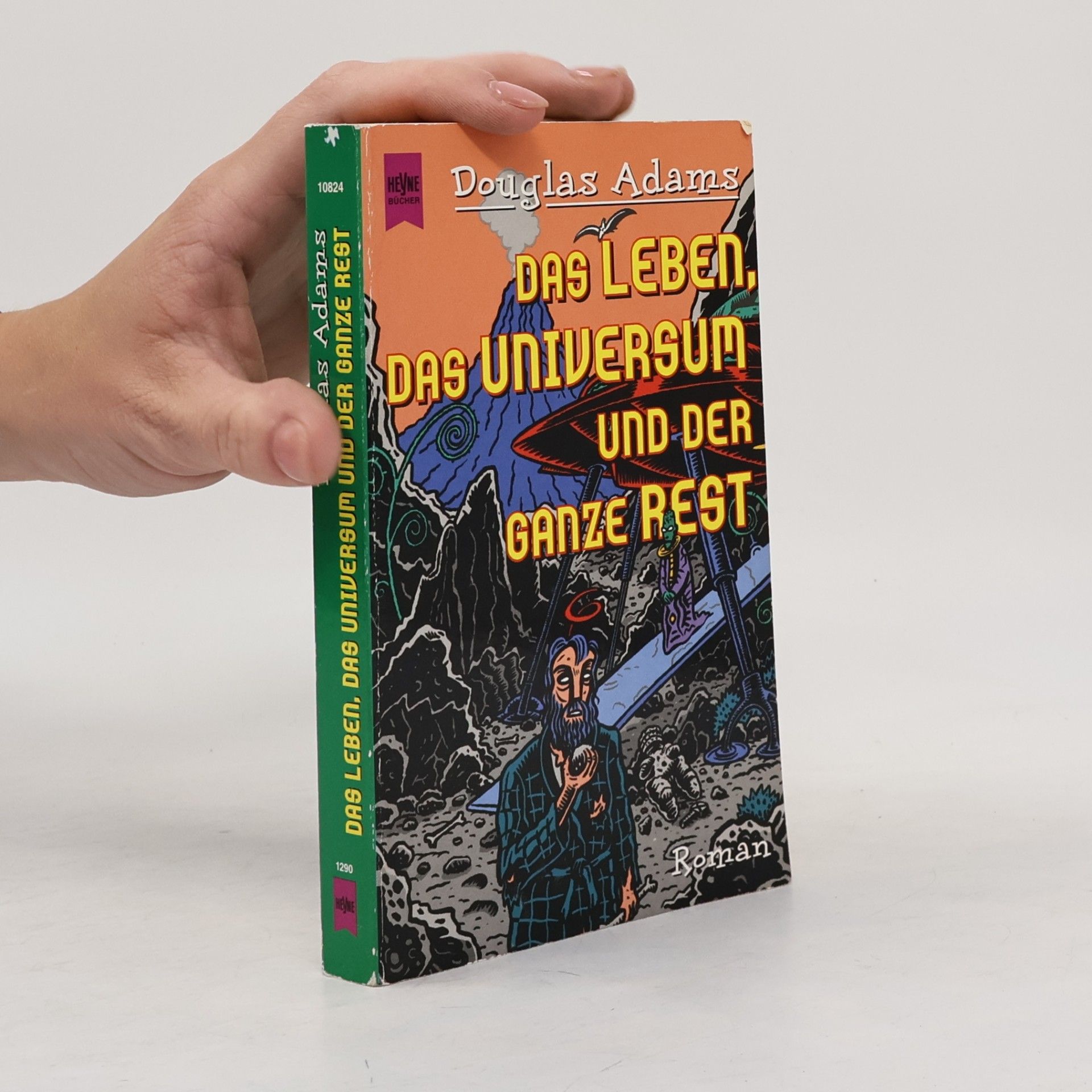 Douglas Adams Das Leben, das Universum und der ganze Rest