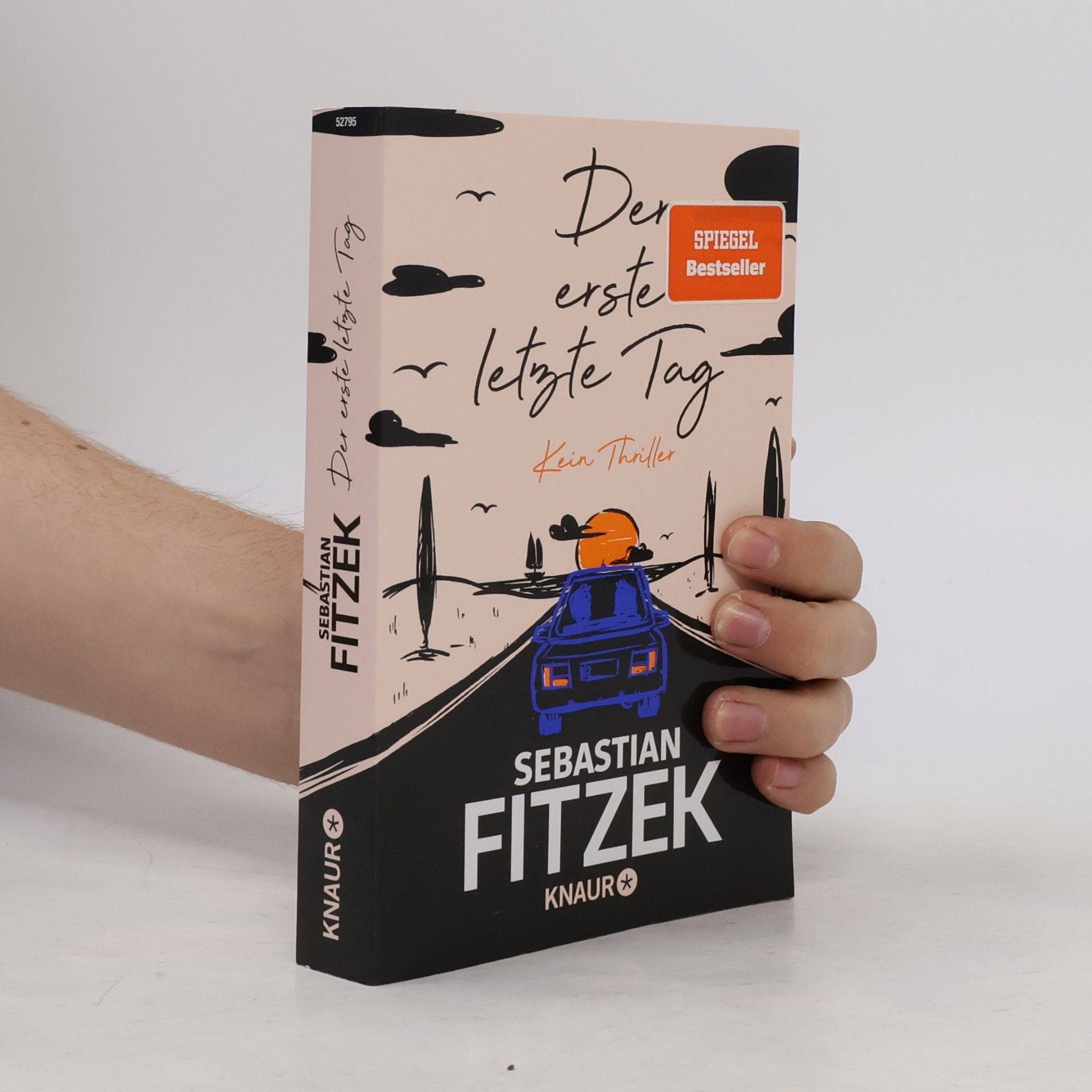 Sebastian Fitzek Der erste letzte Tag