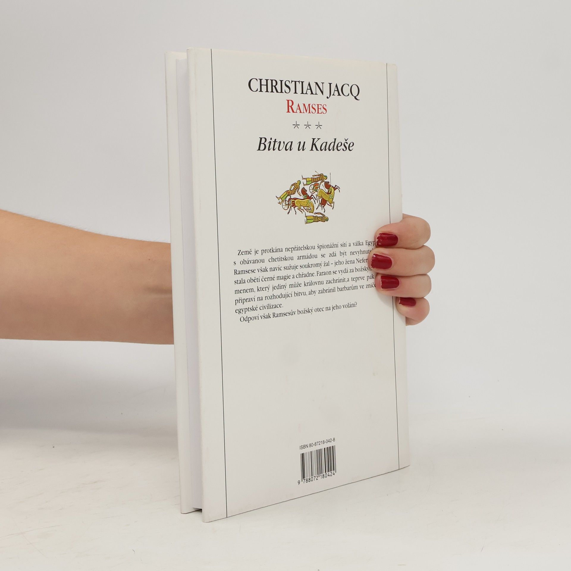 Christian Jacq Ramses 3: Bitva u Kadeše