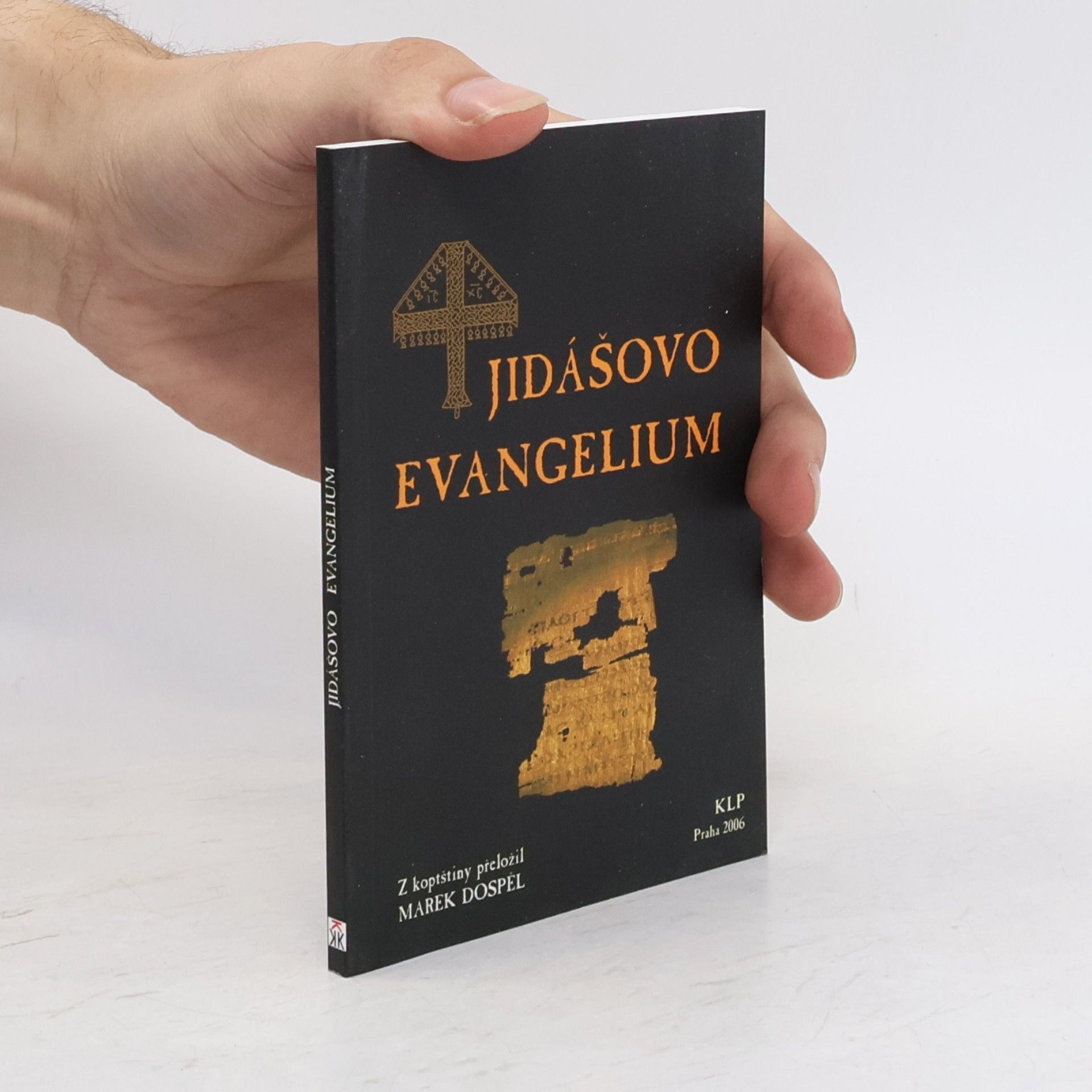 Marek Dospěl Jidášovo evangelium