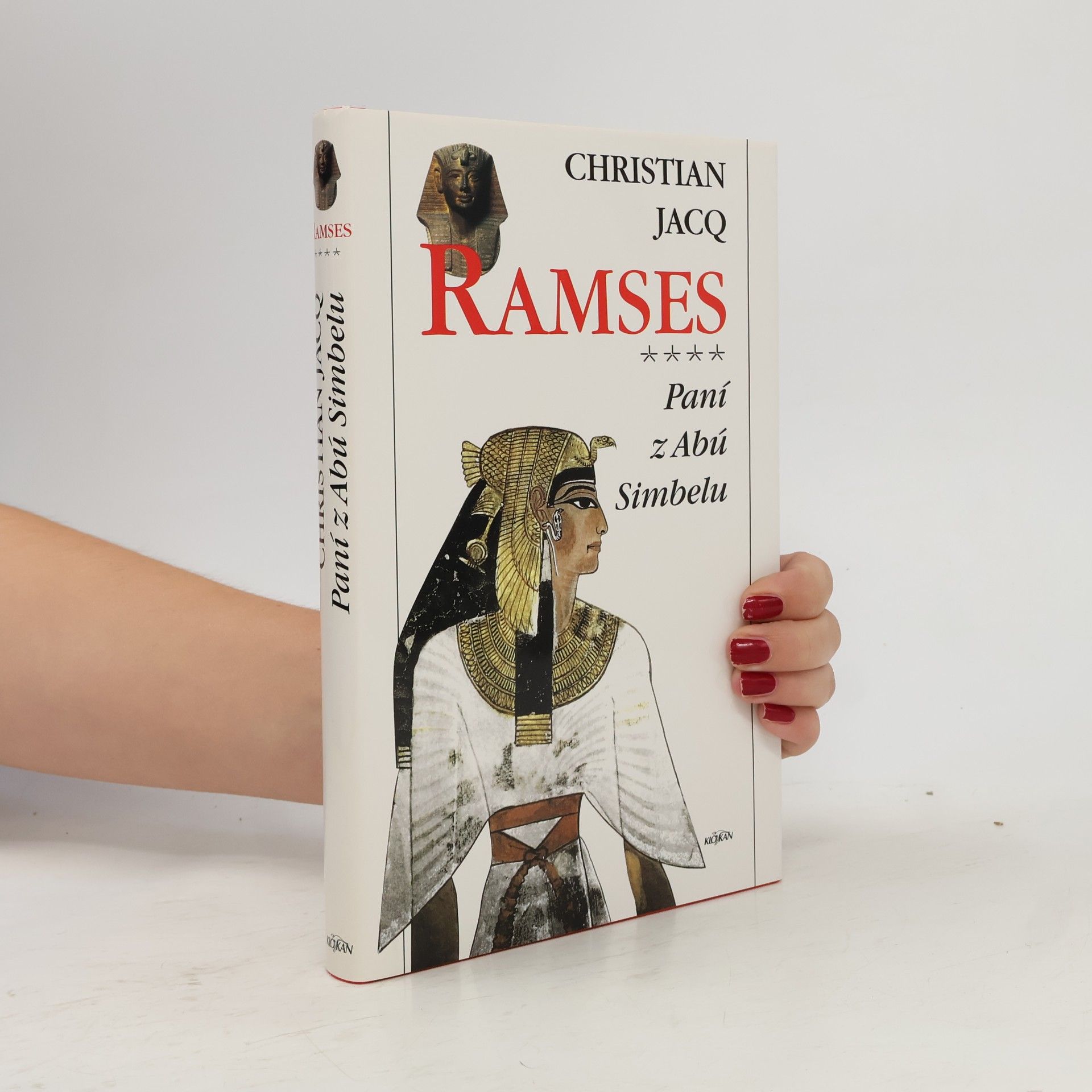 Christian Jacq Ramses. Paní z Abú Simbelu