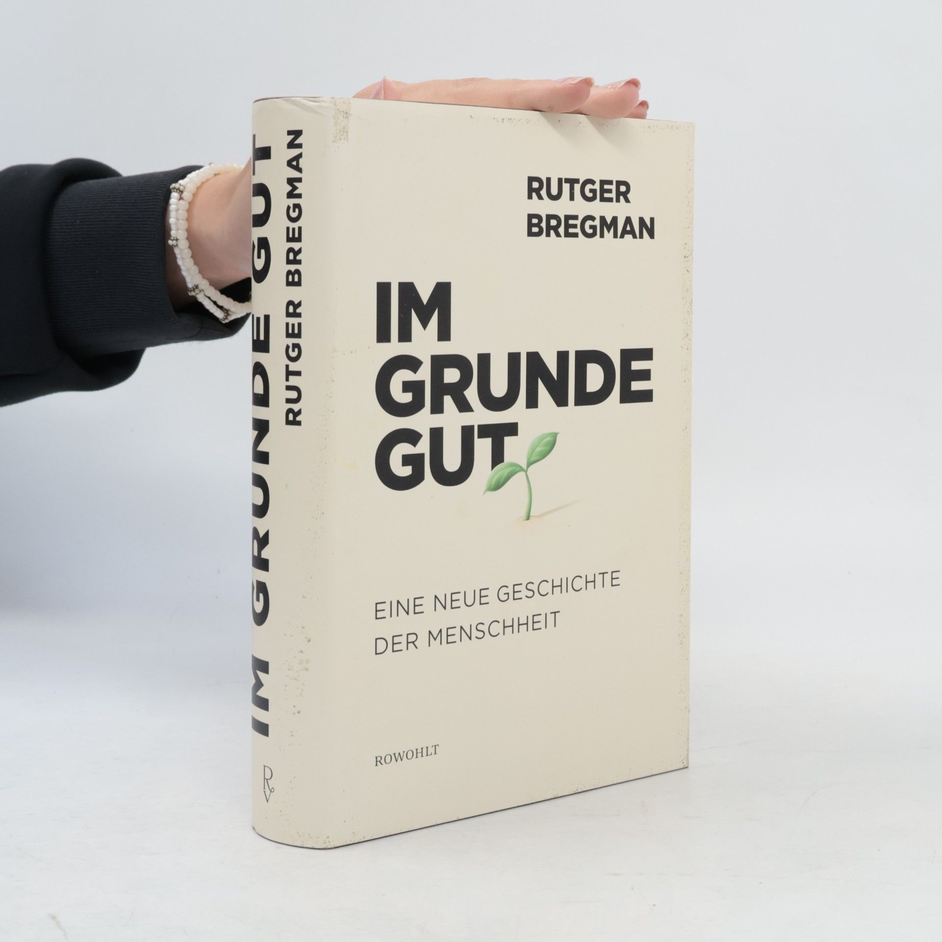 Rutger Bregman Im Grunde gut