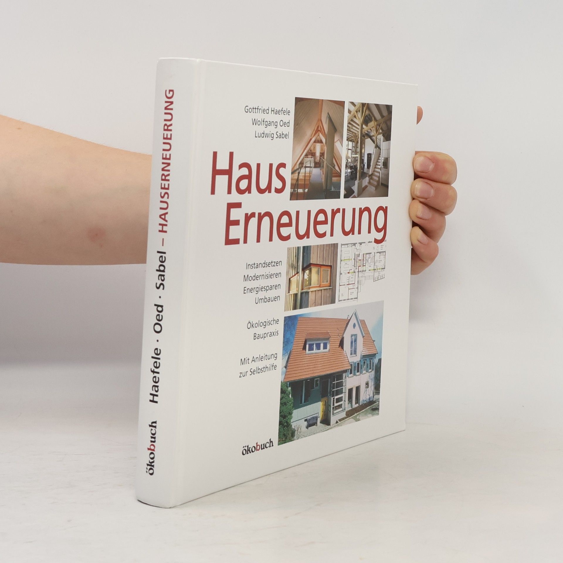 Gottfried Haefele HausErneuerung
