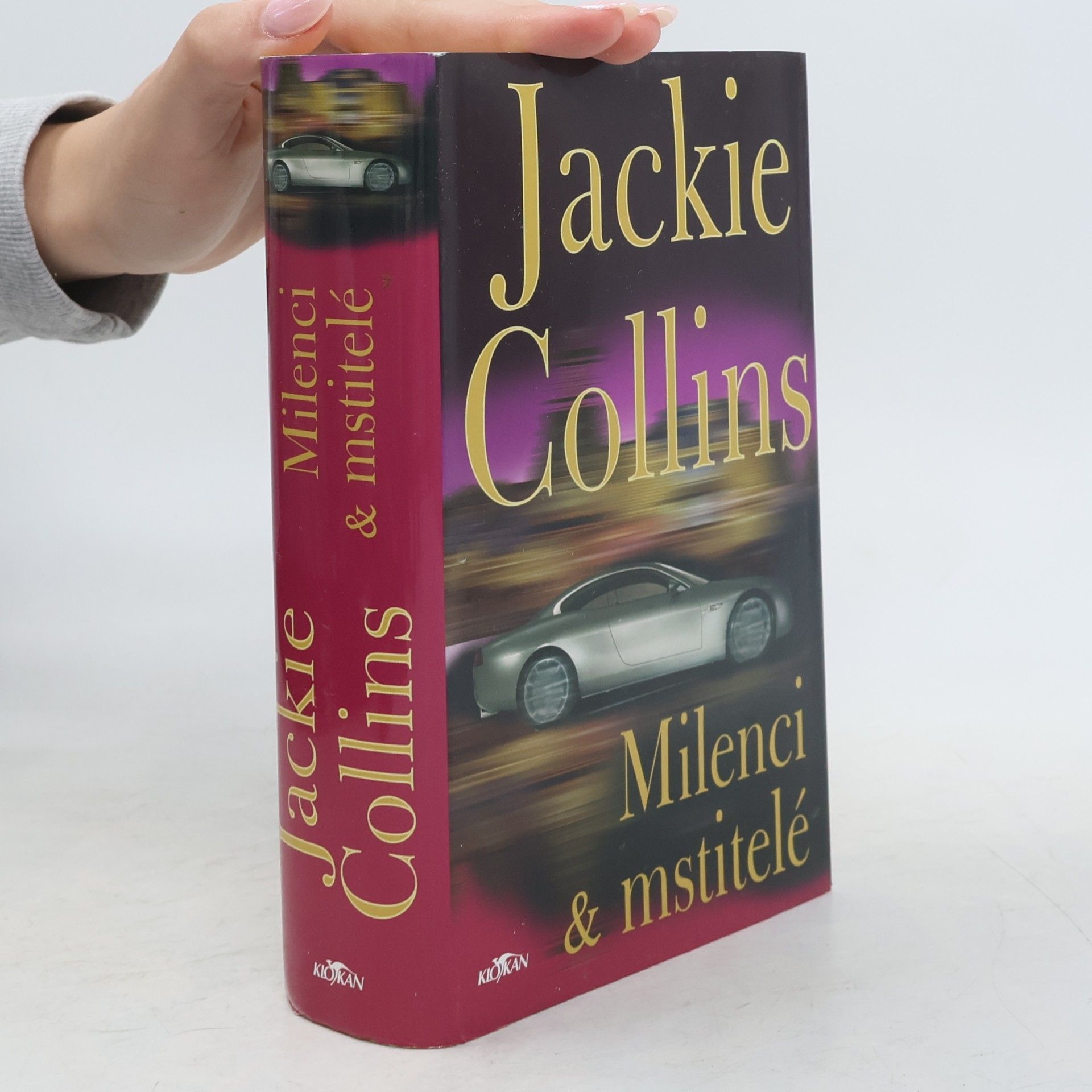 Jackie Collins Milenci & mstitelé