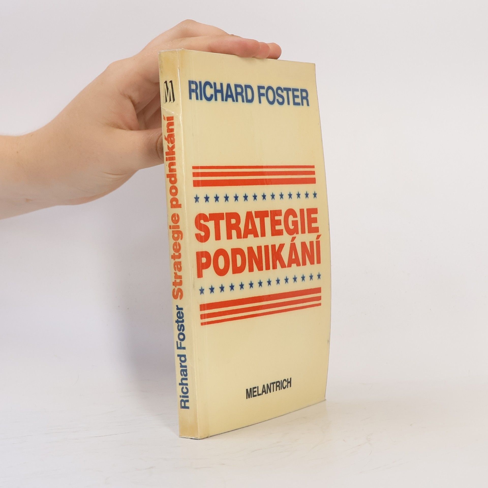 Richard N. Foster Strategie podnikání