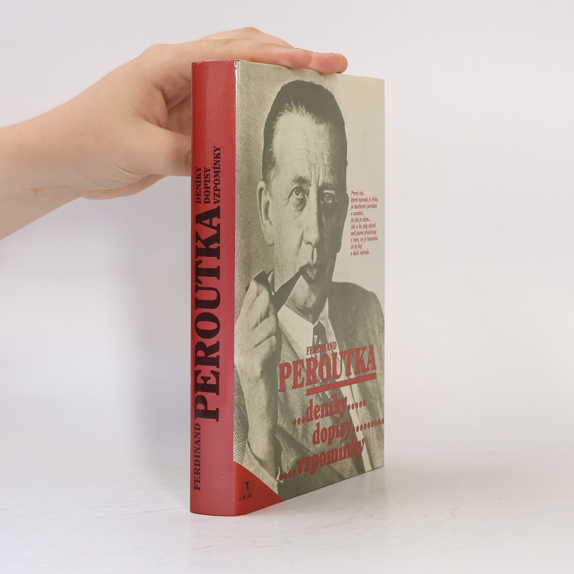 Slávka Peroutková Ferdinand Peroutka : deníky, dopisy, vzpomínky