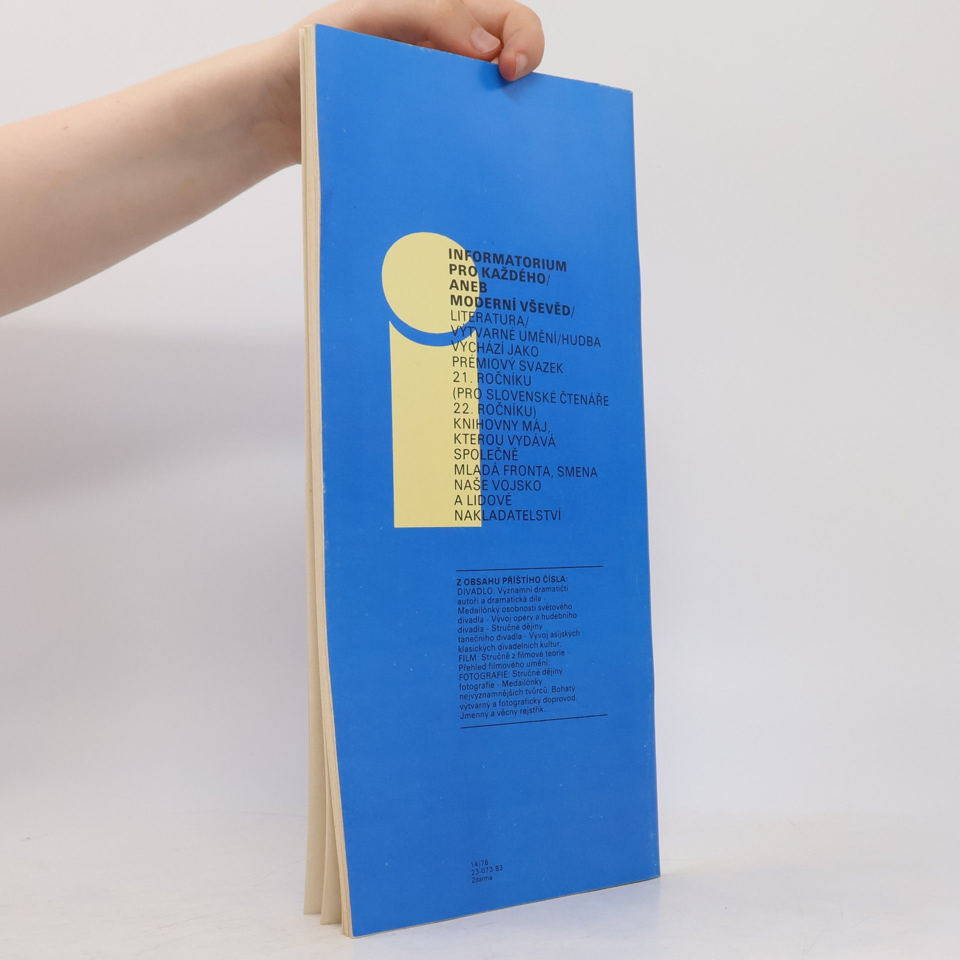 B. Flessigová Informatorium pro každého aneb Moderní vševěd 1. Literatura, výtvarné umění, hudba