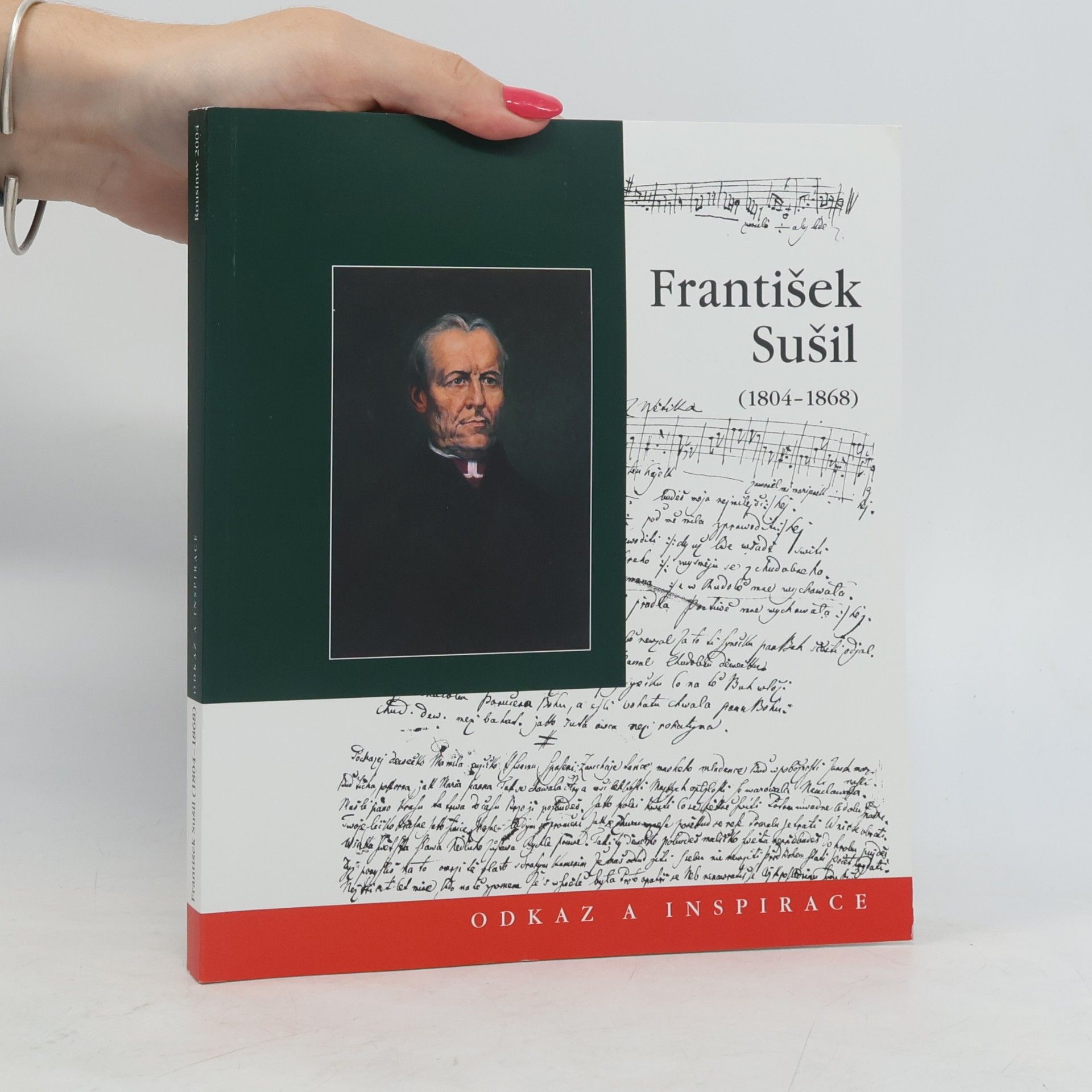 Věra Frolcová František Sušil (1804 - 1868). Odkaz a inspirace