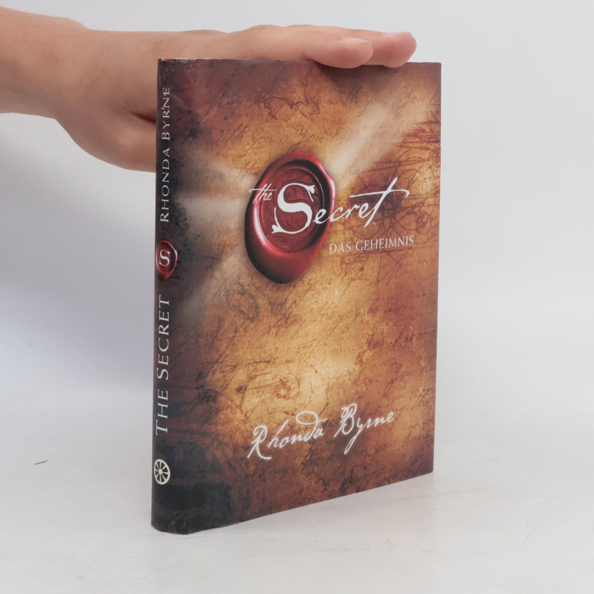 Rhonda Byrne The Secret. Das Geheimnis
