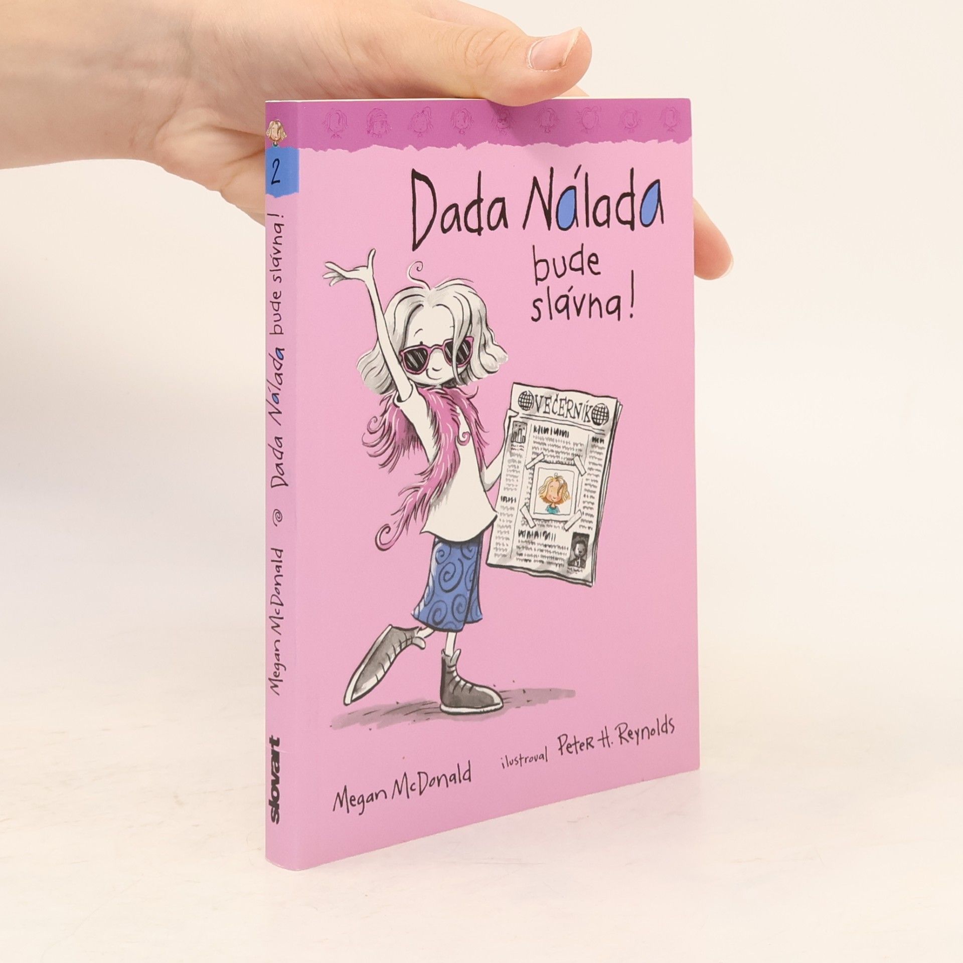 Megan McDonald Dada Nálada bude slávna!
