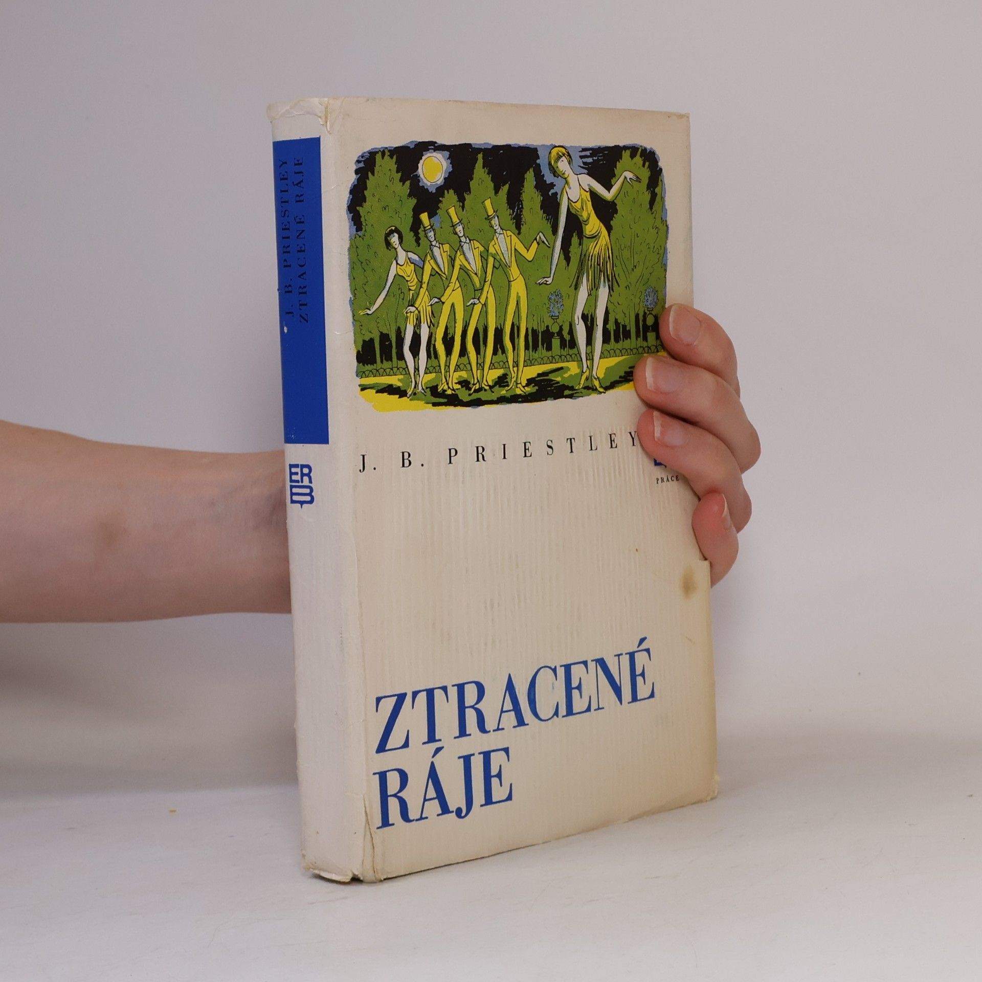 J. B. Priestley Ztracené ráje