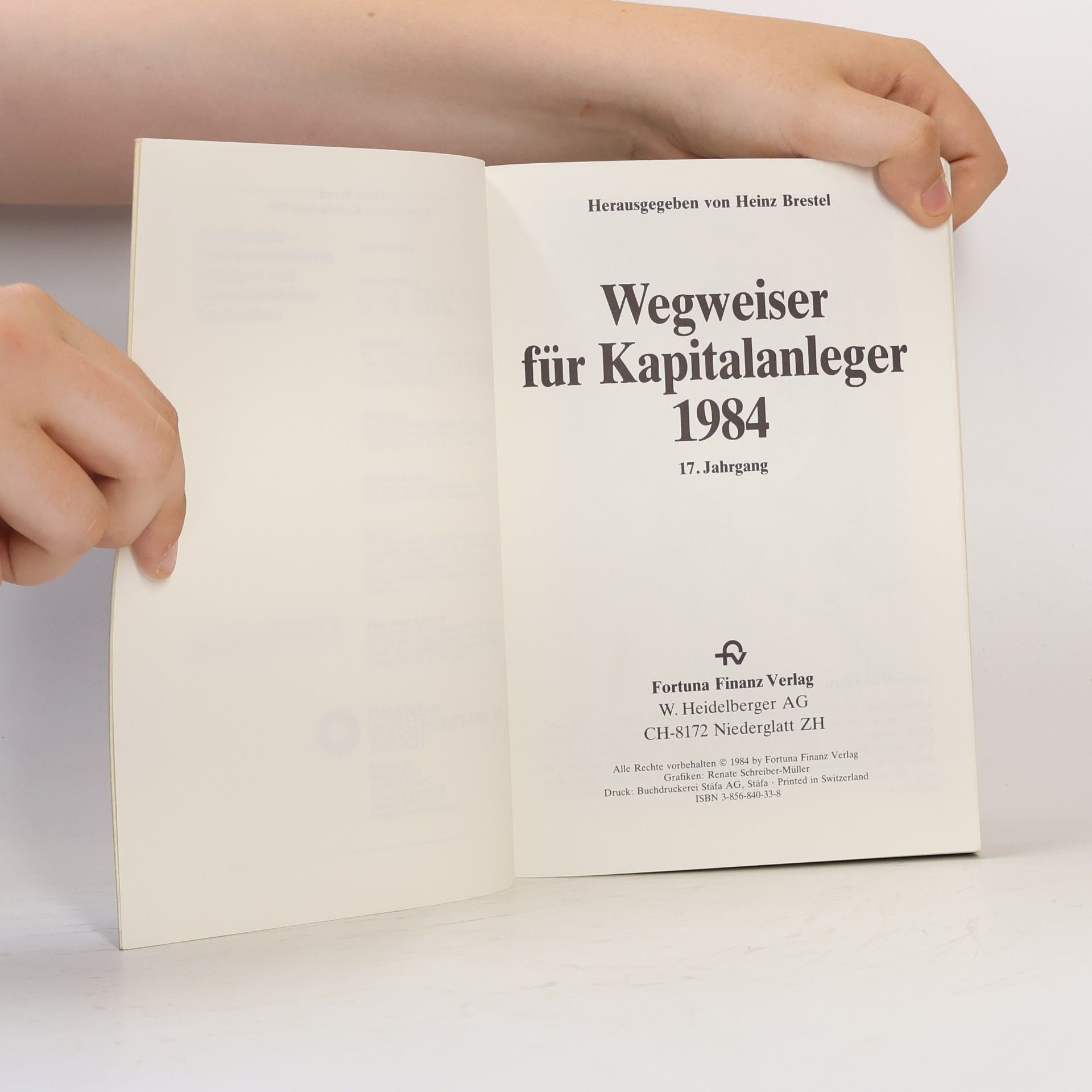Heinz Brestel Wegweiser für Kapitalanleger 1984 (17. Jahrgang)