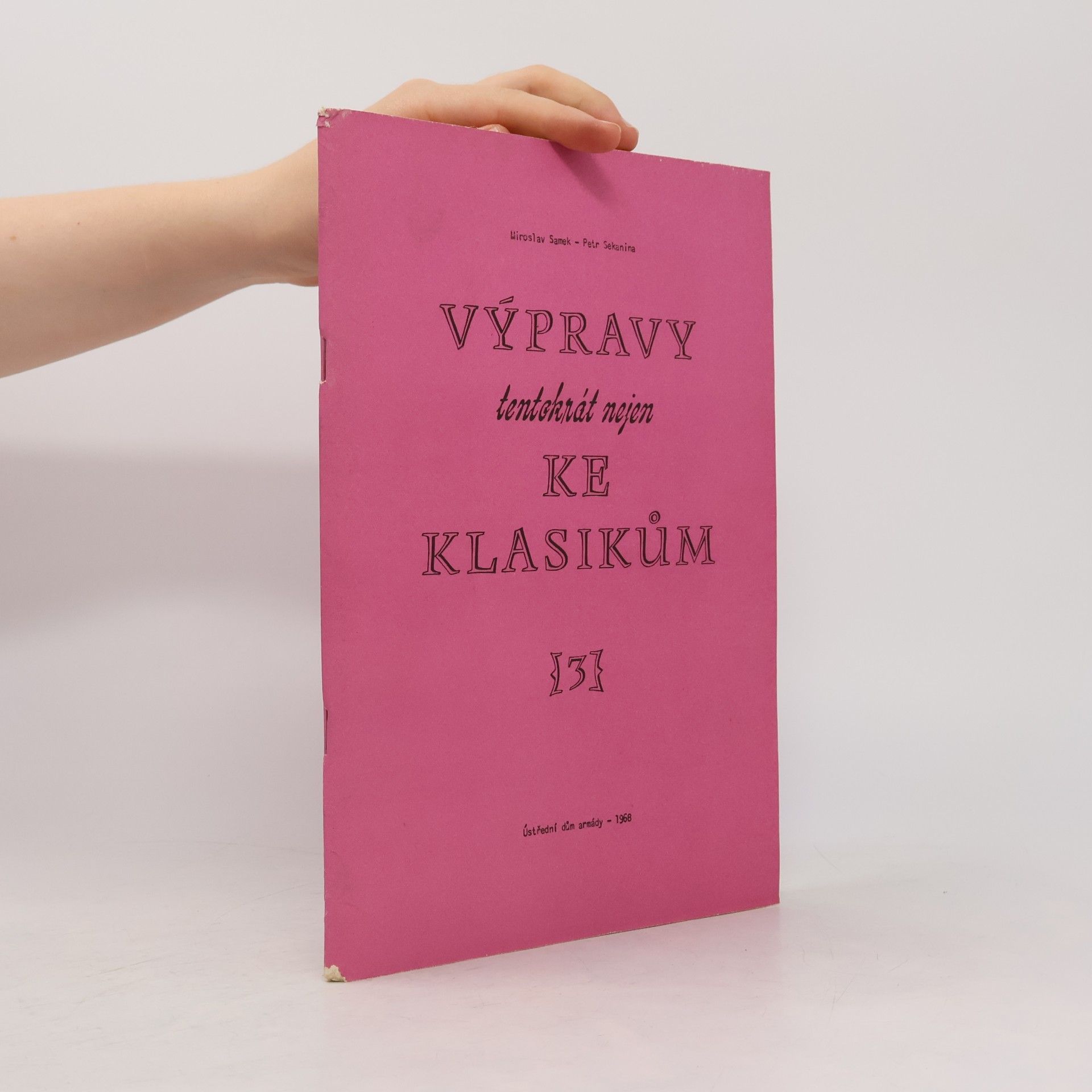 Výpravy tentokrát nejen ke klasikům 3.