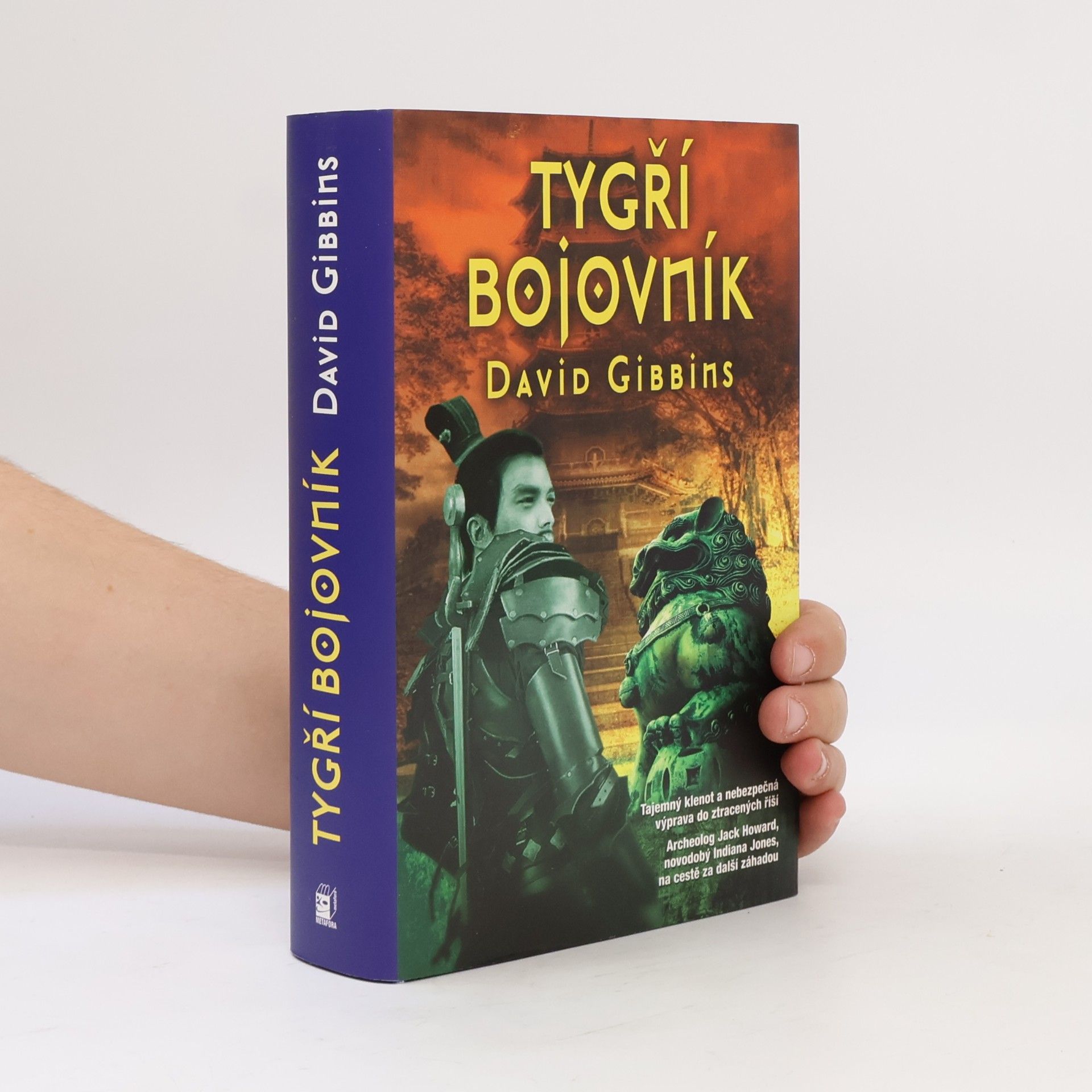 David Gibbins Tygří bojovník