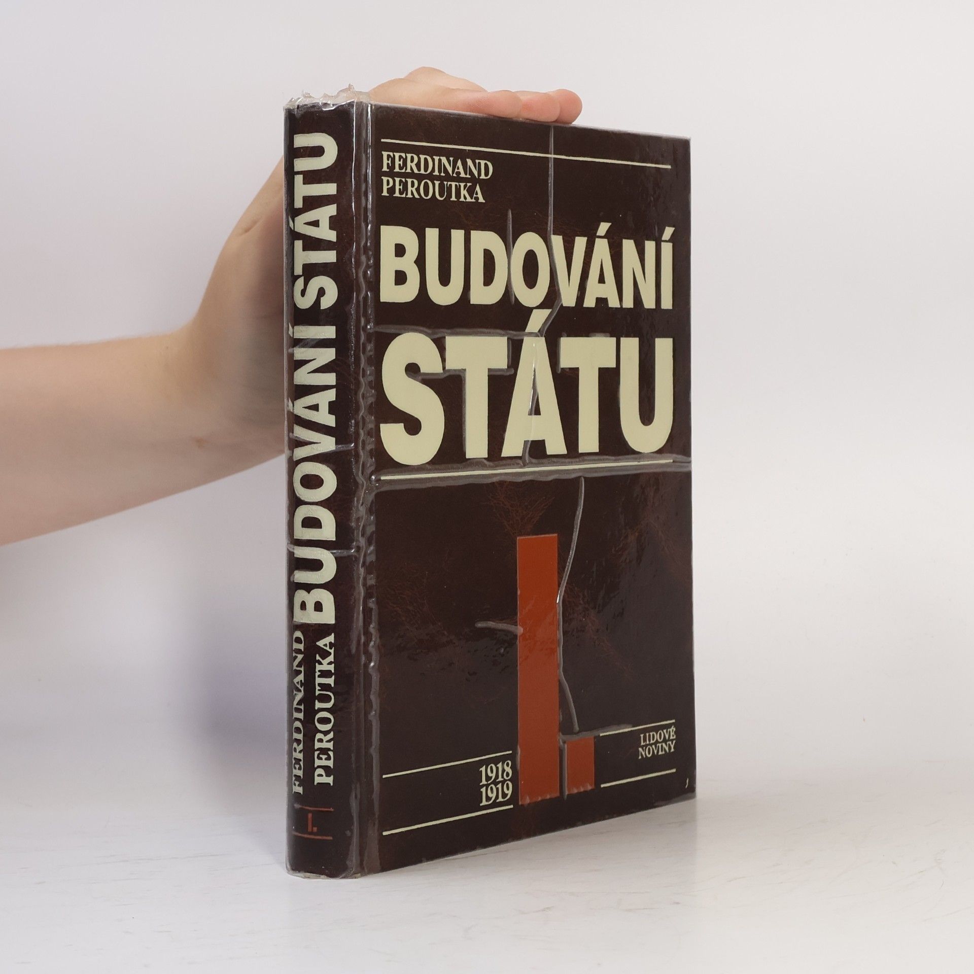 Ferdinand Peroutka Budování státu I.