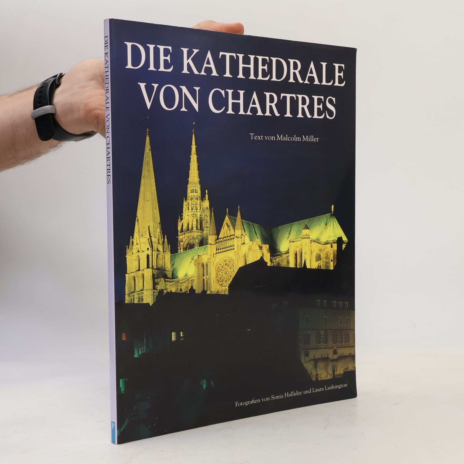 Malcolm Miller Die Kathedrale von Chartres