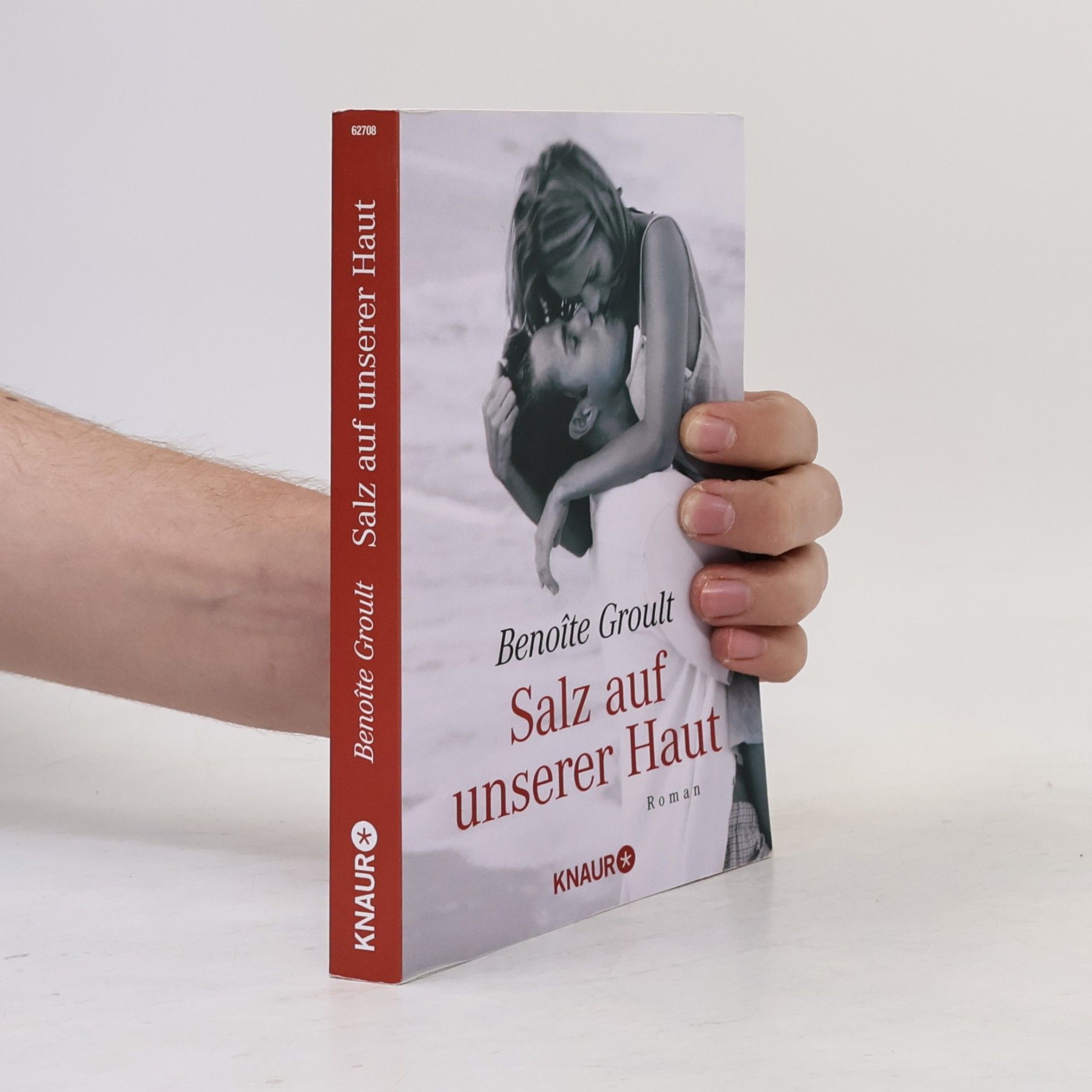 Benoîte Groult Salz auf unserer Haut : Roman