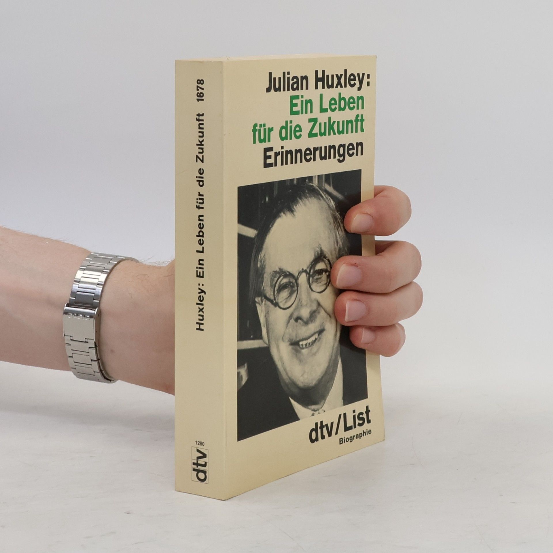 Julian Huxley Ein Leben für die Zukunft