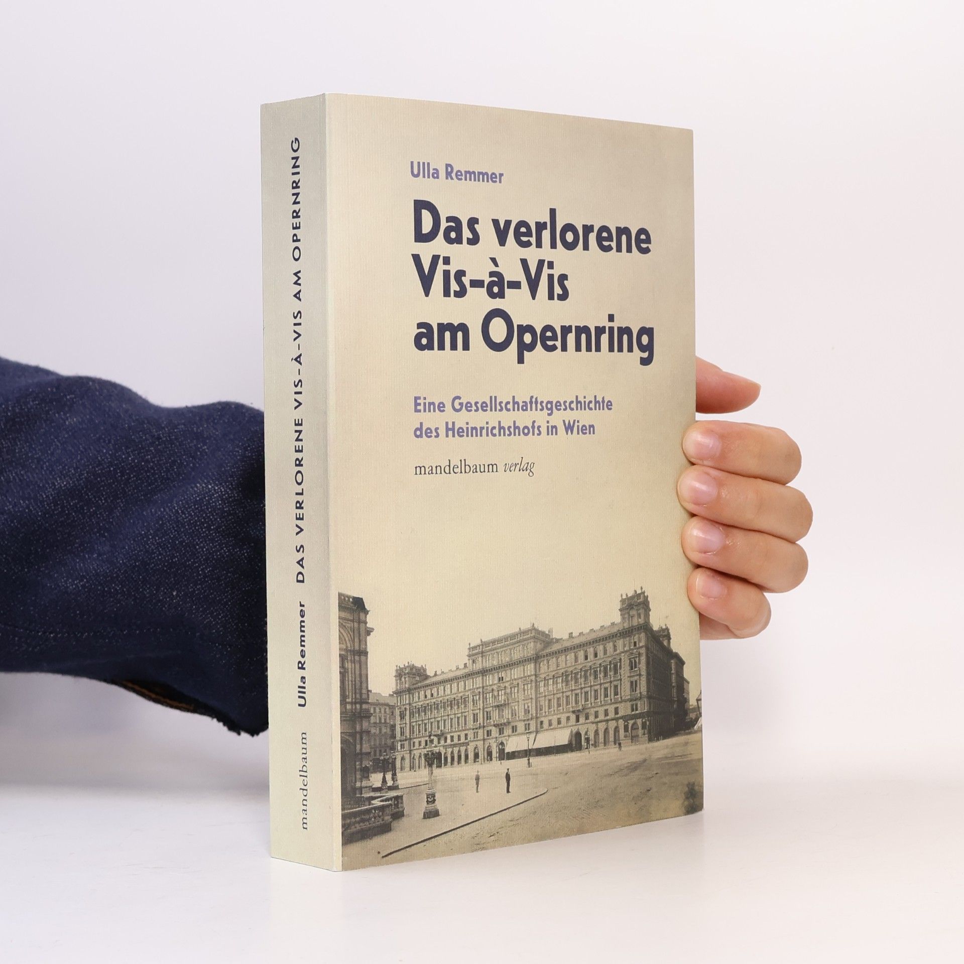 Ulla Remmer Das Verlorene Vis-à-Vis am Opernring