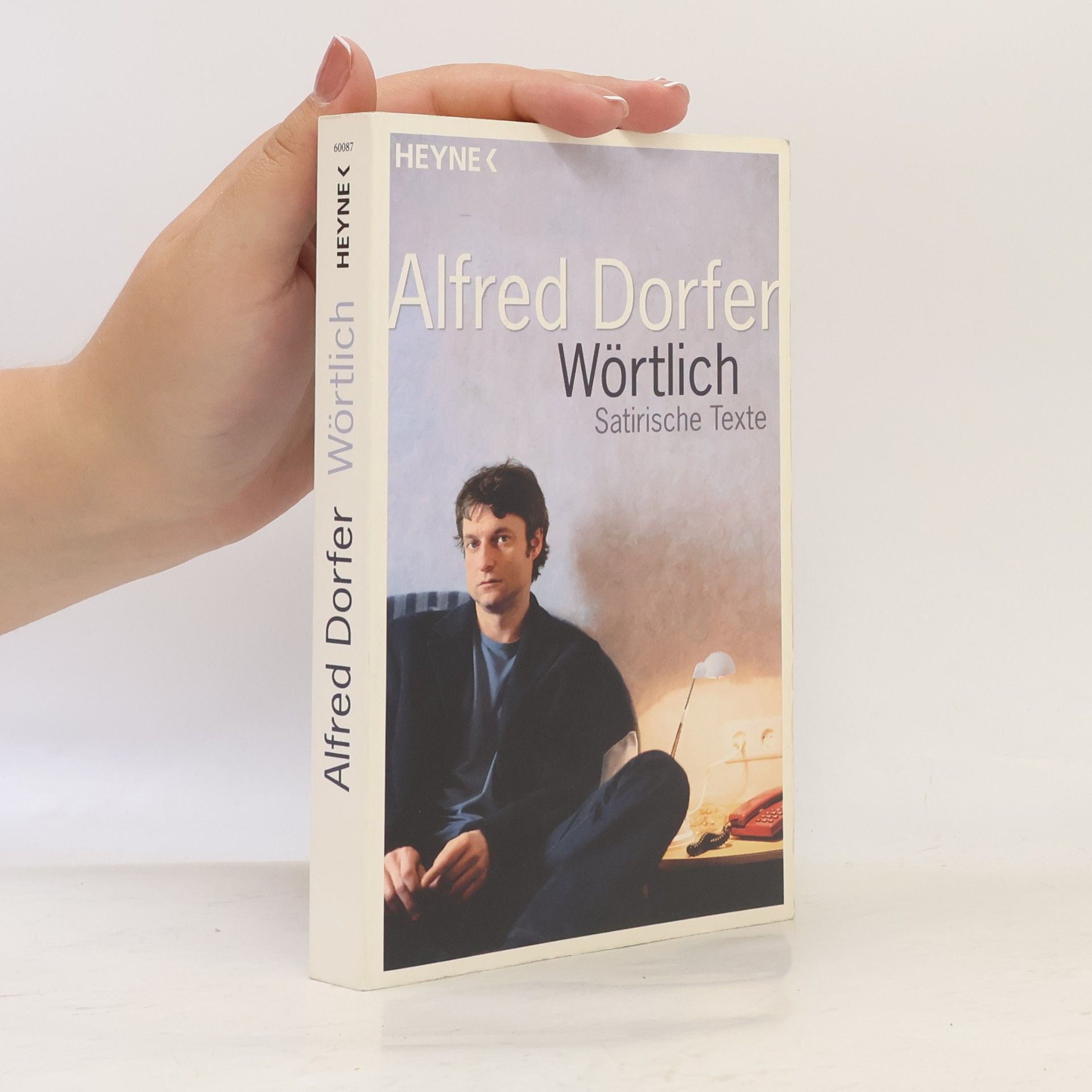 Alfred Dorfer Wörtlich