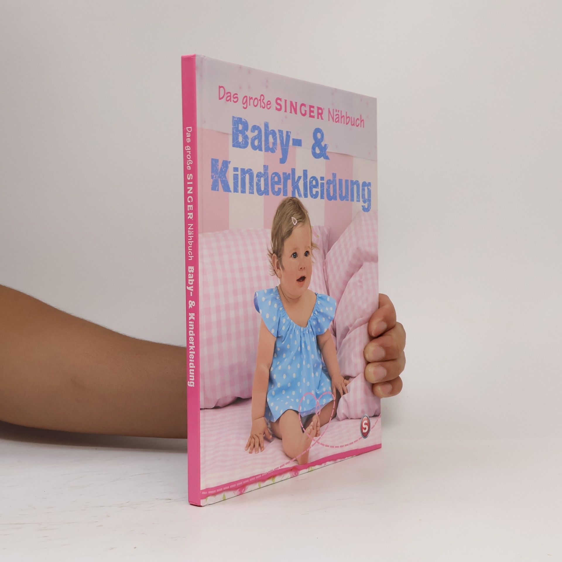 Heidi Grund Thorpe Das große Singer-Nähbuch. Baby- und Kinderkleidung