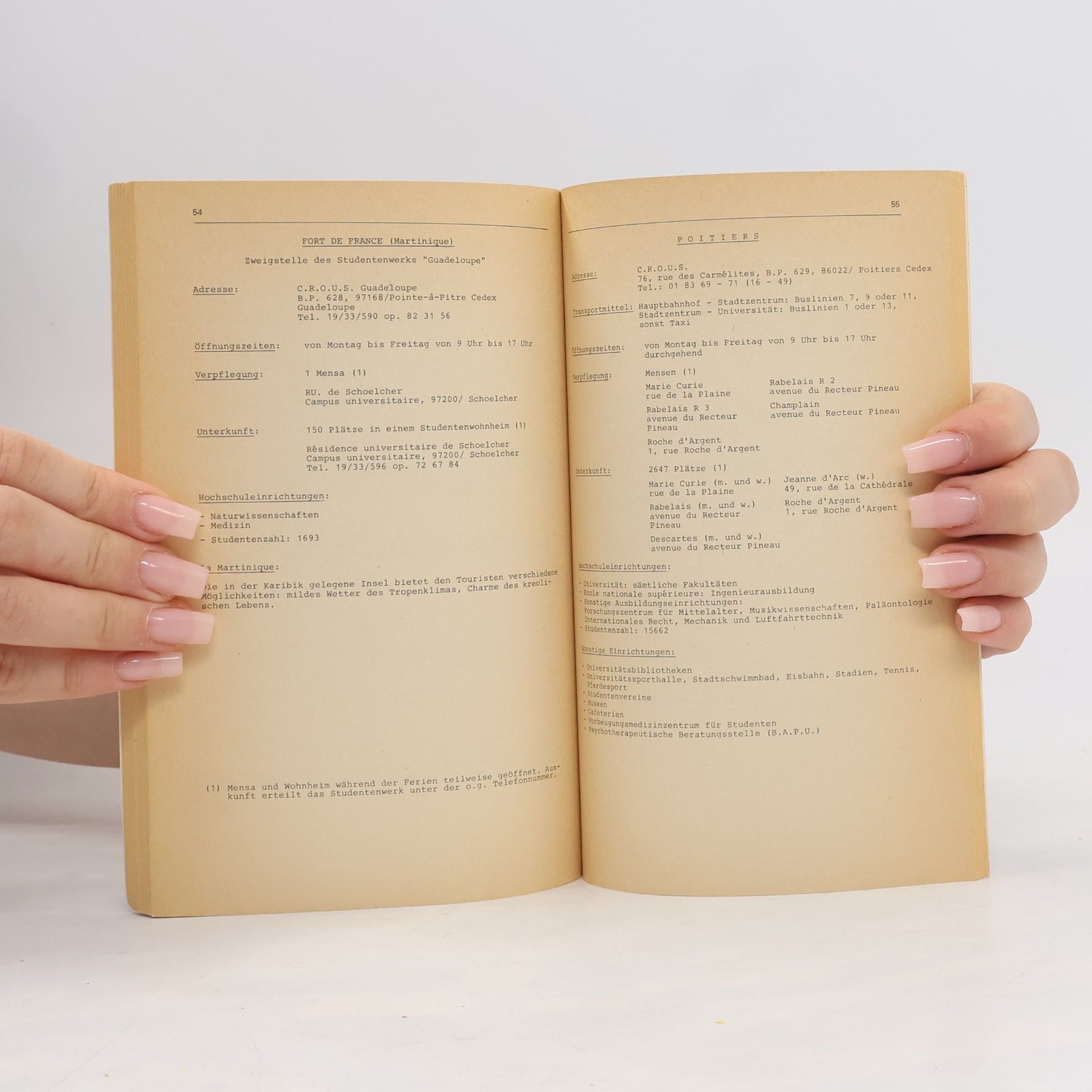Autores varios Informations touristiques des oeuvres universitaires en France et en République Fédérale d'Allemagne. Reiseinformationen der Studentenwerke in Frankreich und der Bundesrepublik Deutschland 1981