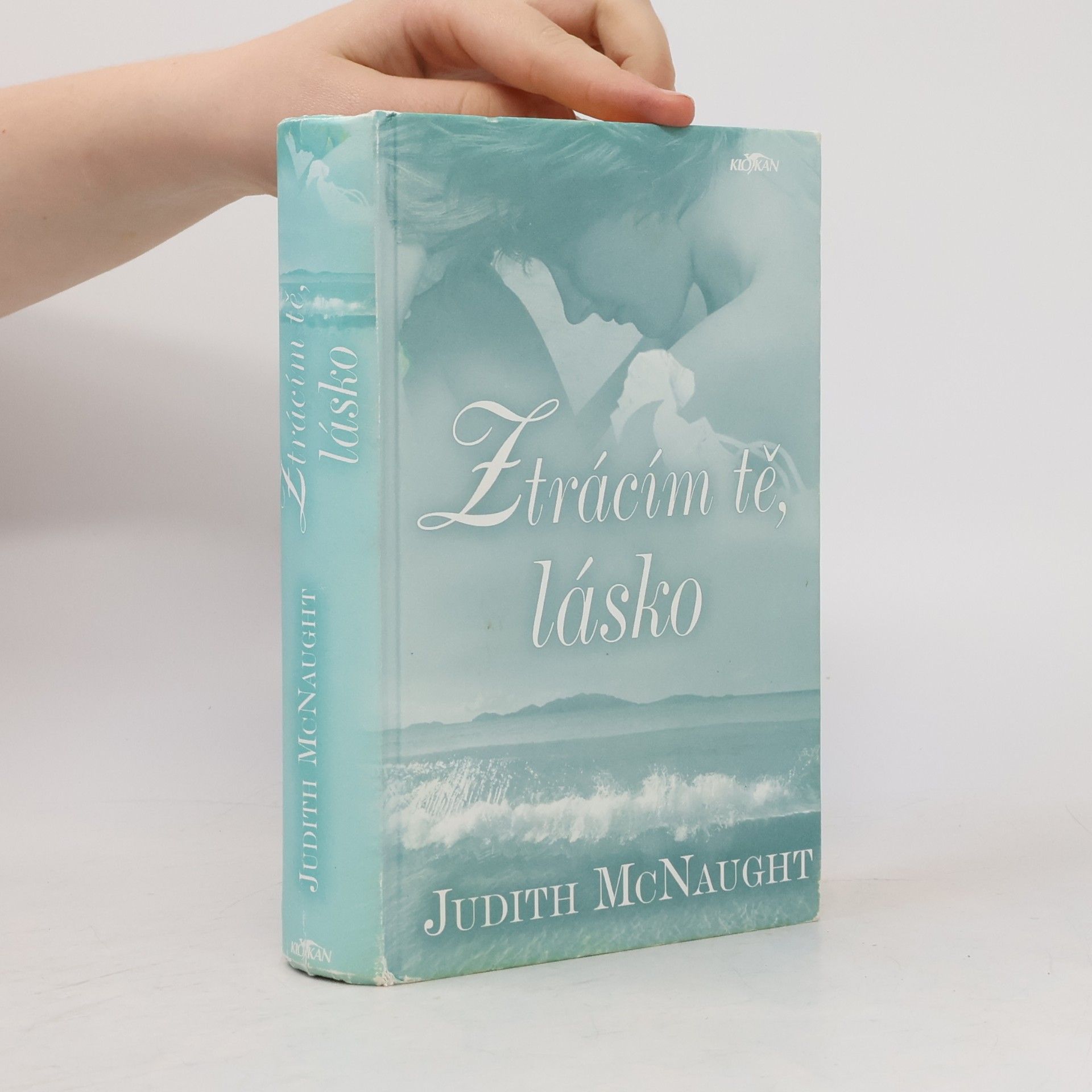 Judith MacNaught Ztrácím tě, lásko