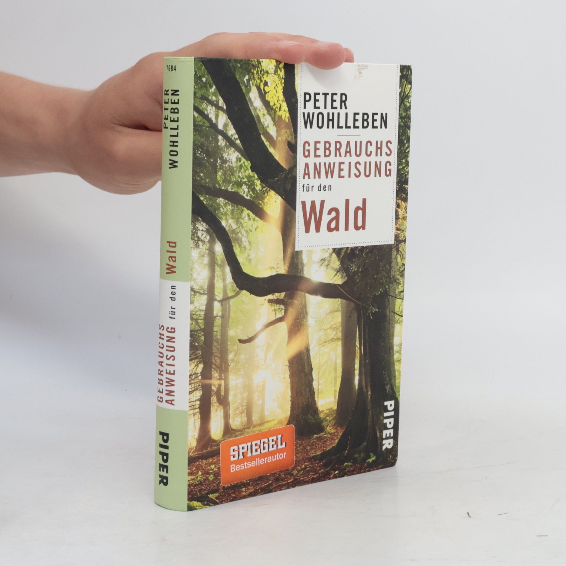 Peter Wohlleben Gebrauchsanweisung für den Wald