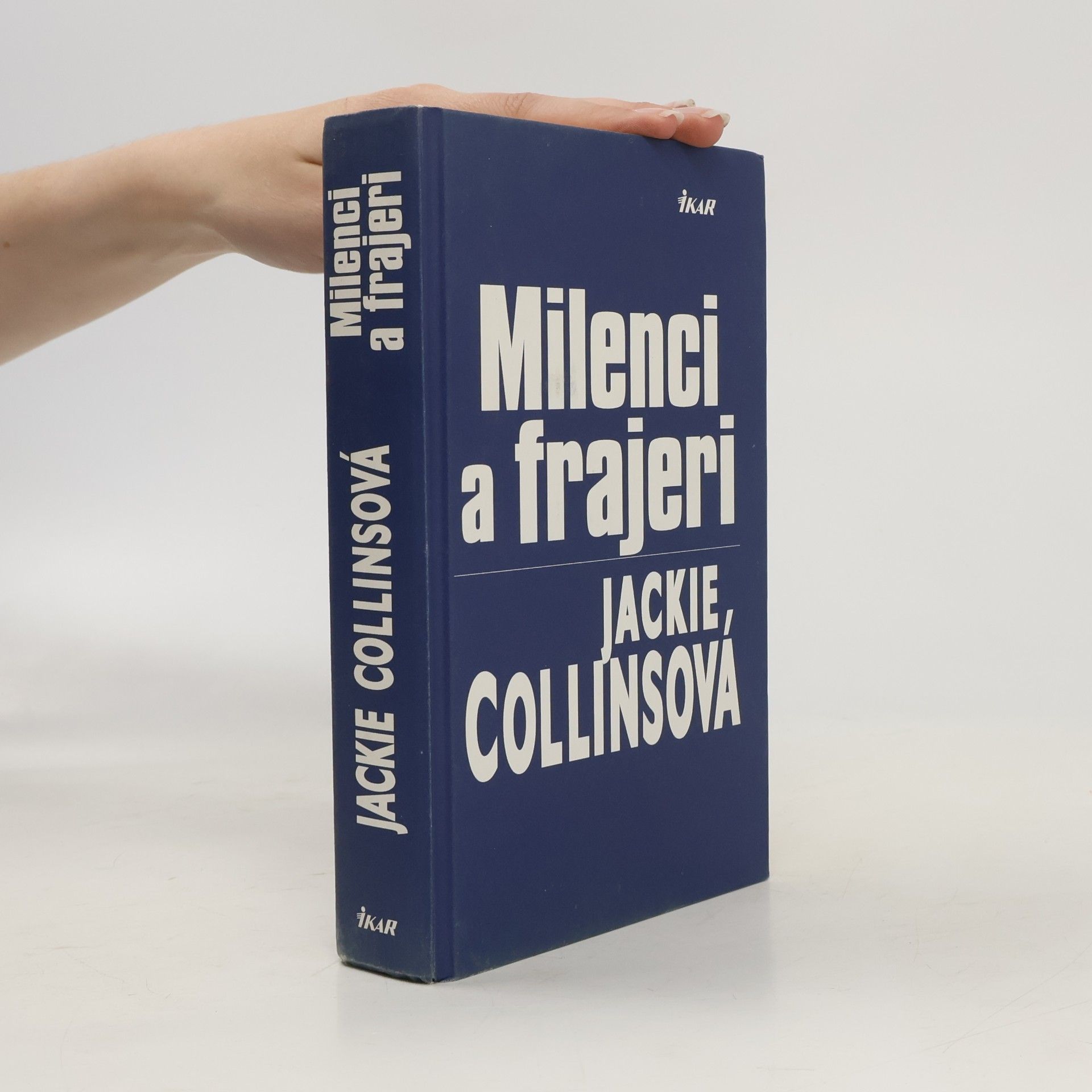 Jackie Collins Milenci a frajeri