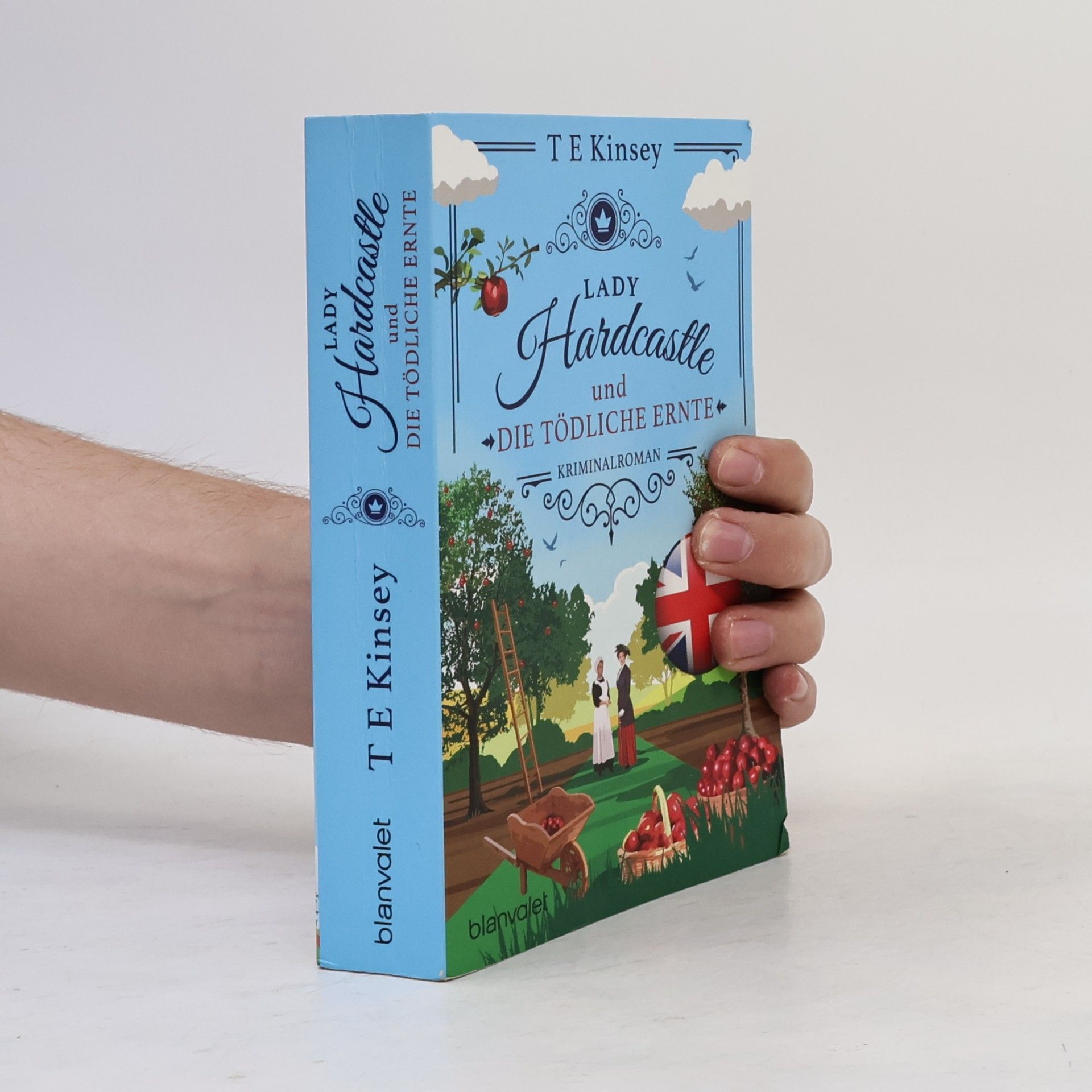 T. E. Kinsey Lady Hardcastle und die tödliche Ernte