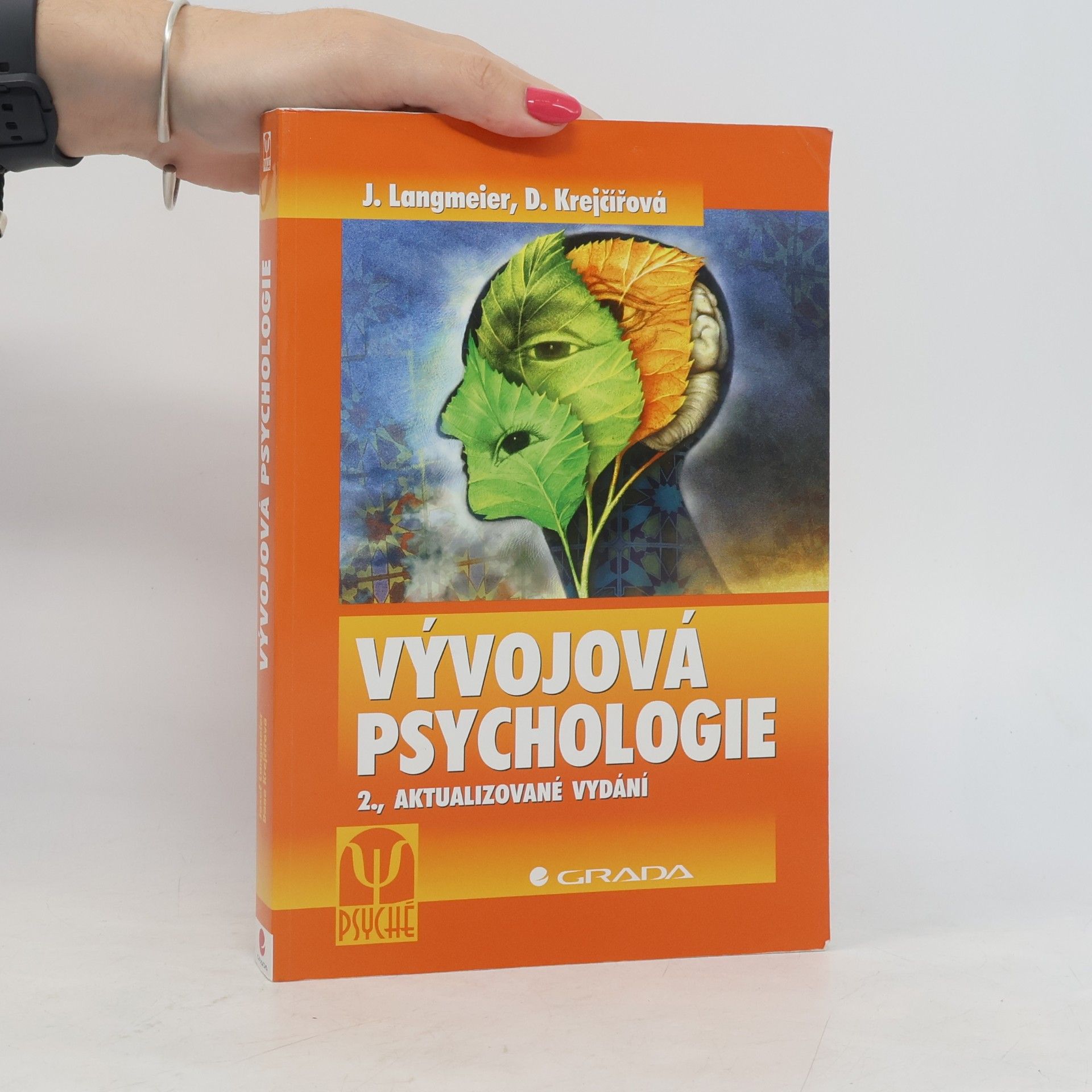 Dana Krejčířová Vývojová psychologie