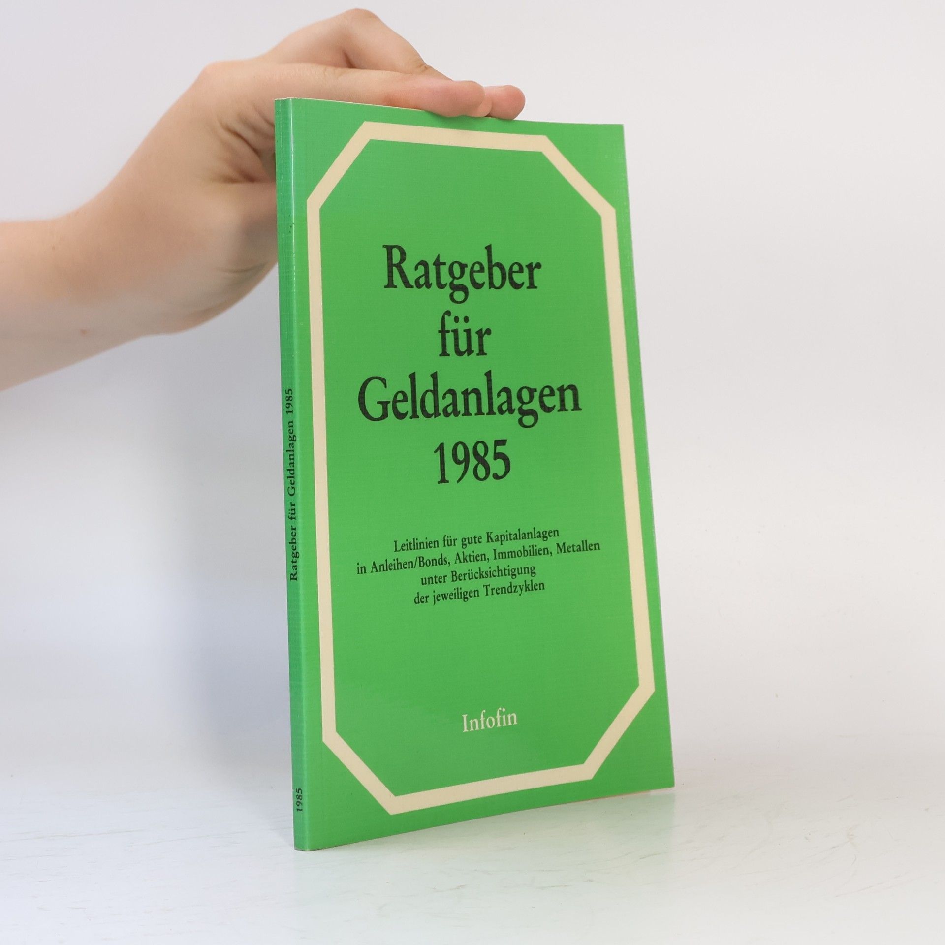 kolektiv Ratgeber für Geldanlagen 1985