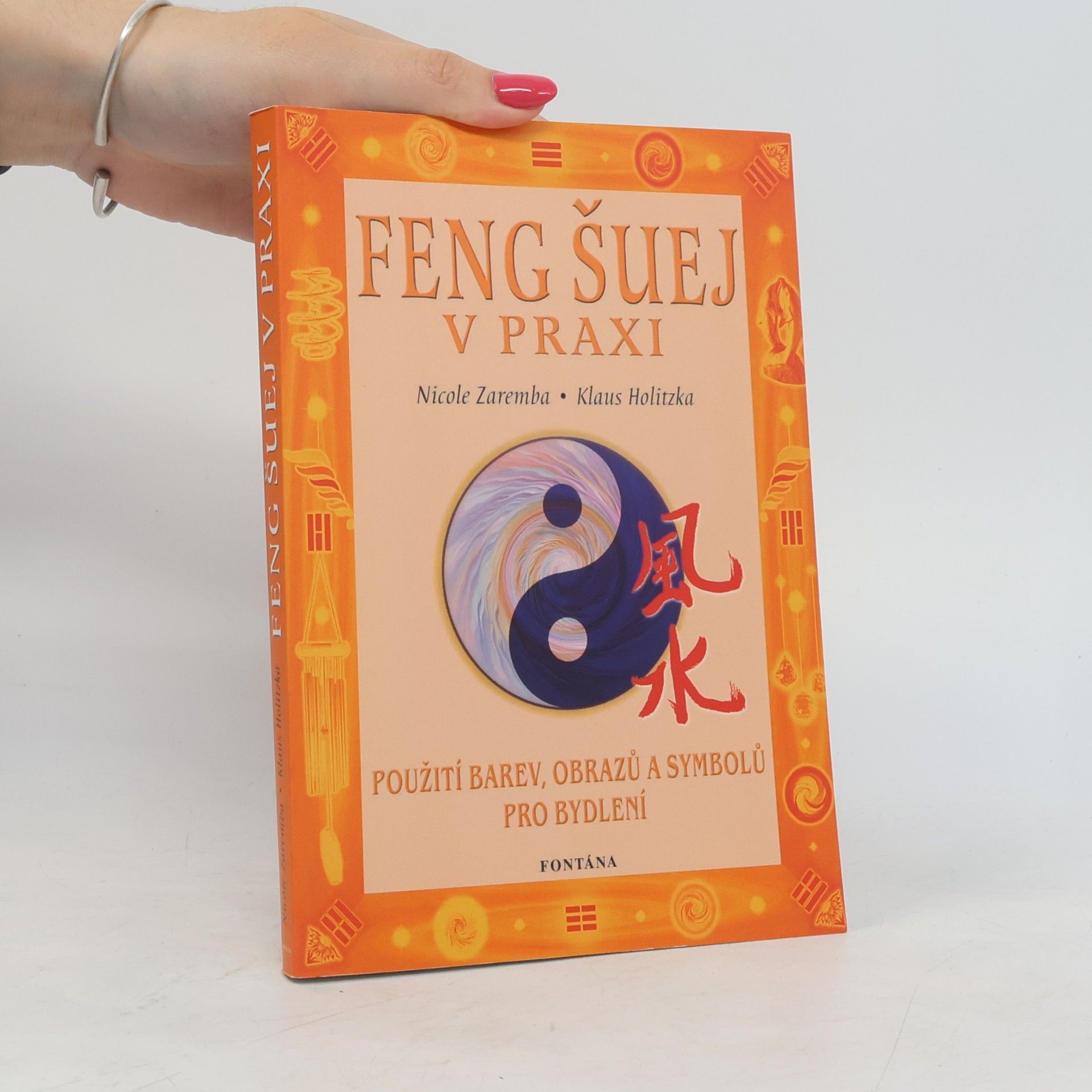Klaus Holitzka Feng šuej v praxi