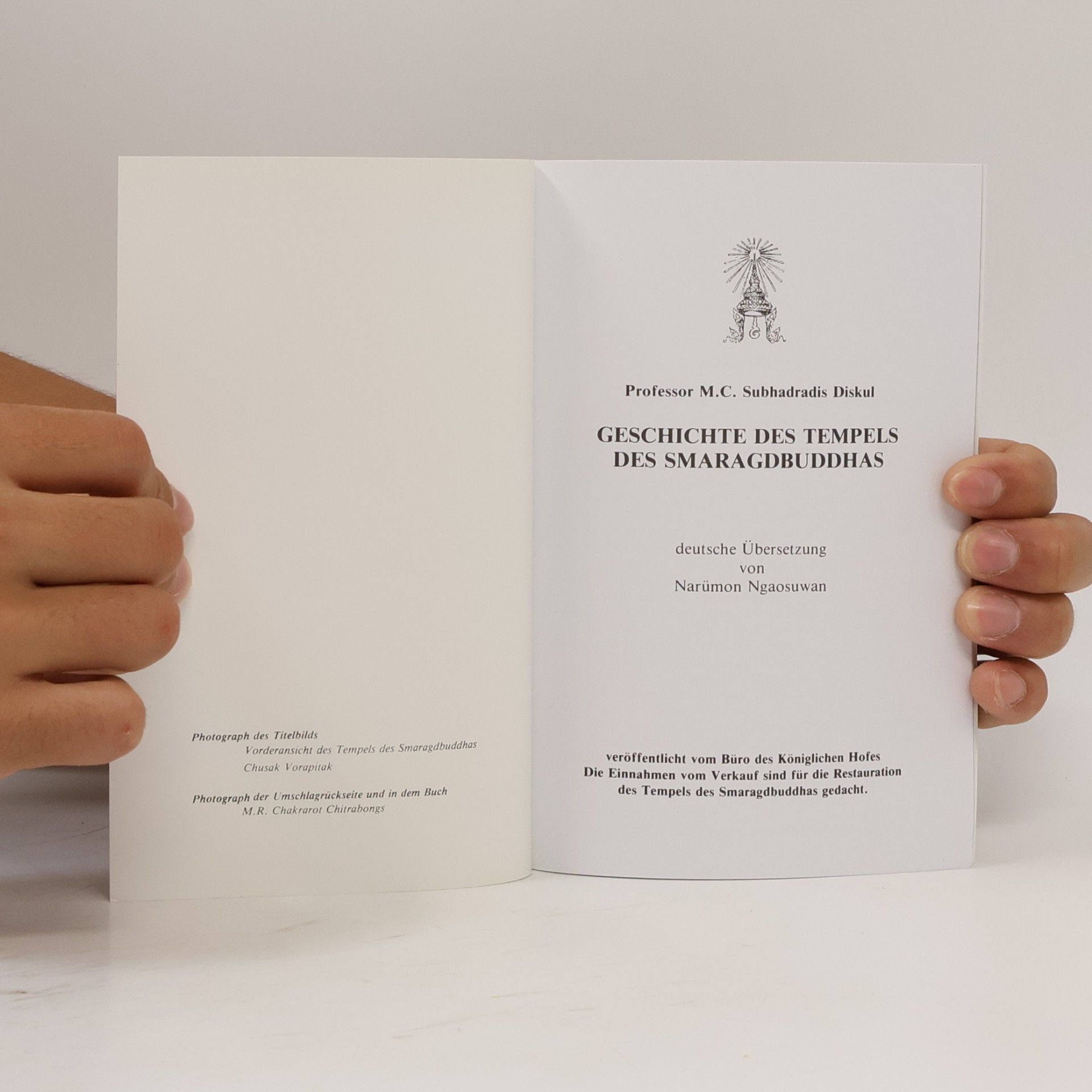 Subhadradis Diskul Geschichte des Tempels des Smaragdbuddhas
