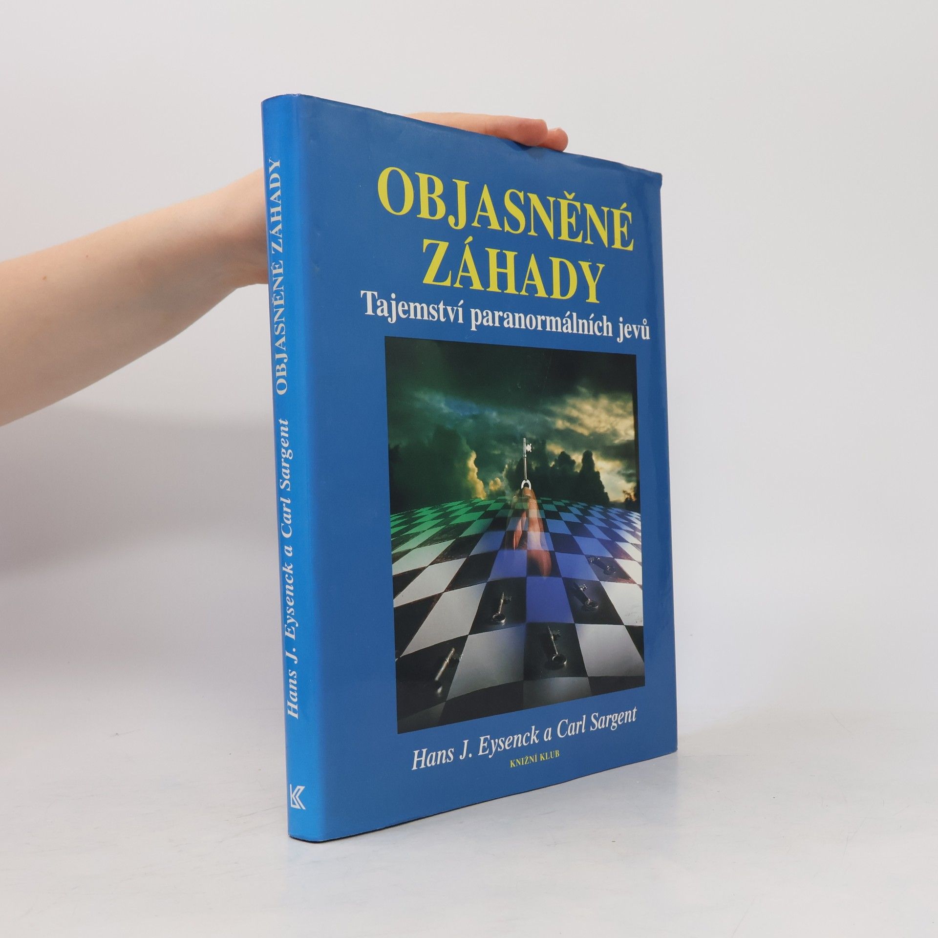 Carl Sargent Objasněné záhady. Tajemství paranormálních jevů